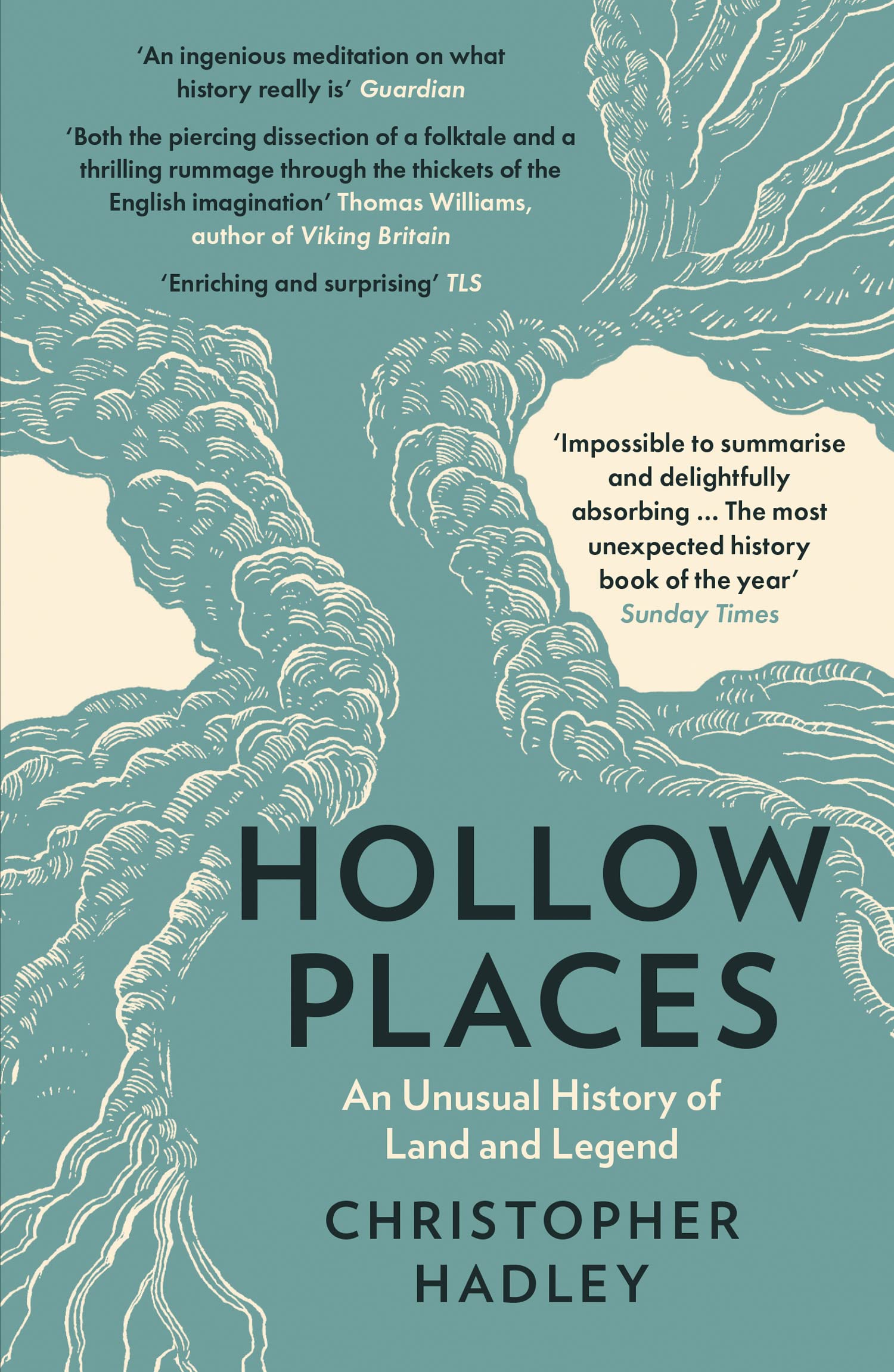 Hollow Places: An Unusual History of Land and Legend Books