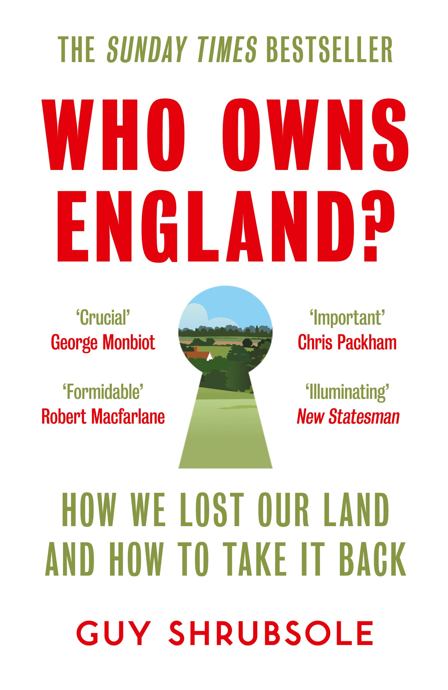 Who Owns England?: How We Lost Our Land and How to Take It Back Law