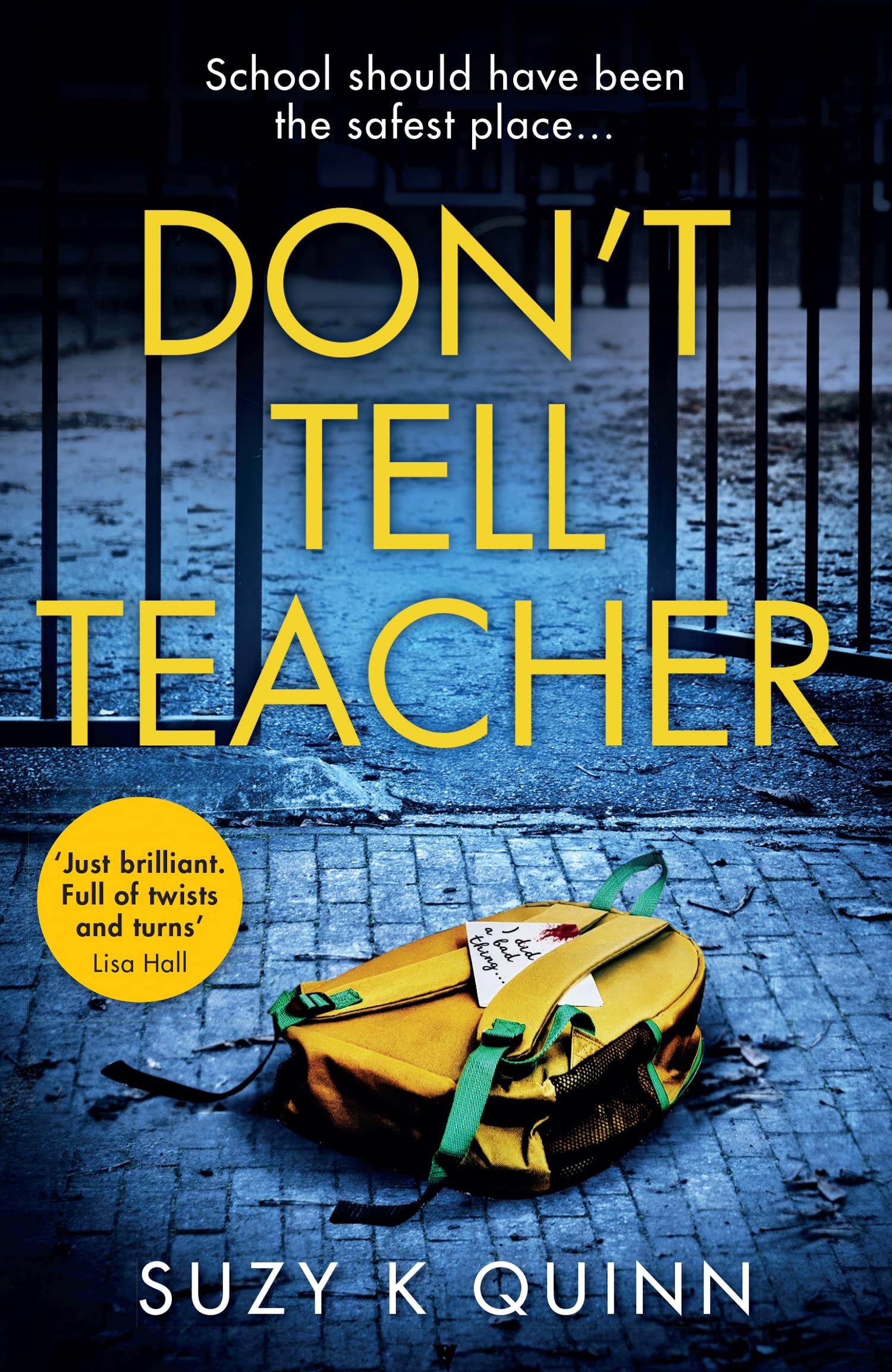 Quinn, S: Don't Tell Teacher Contemporary literature