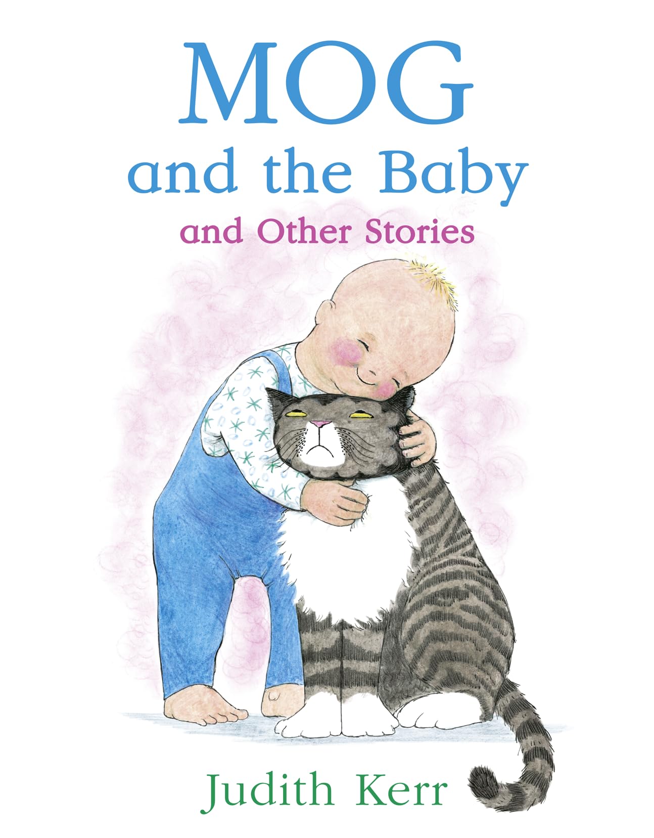 Mog and the Baby and Other Stories Parents & Children