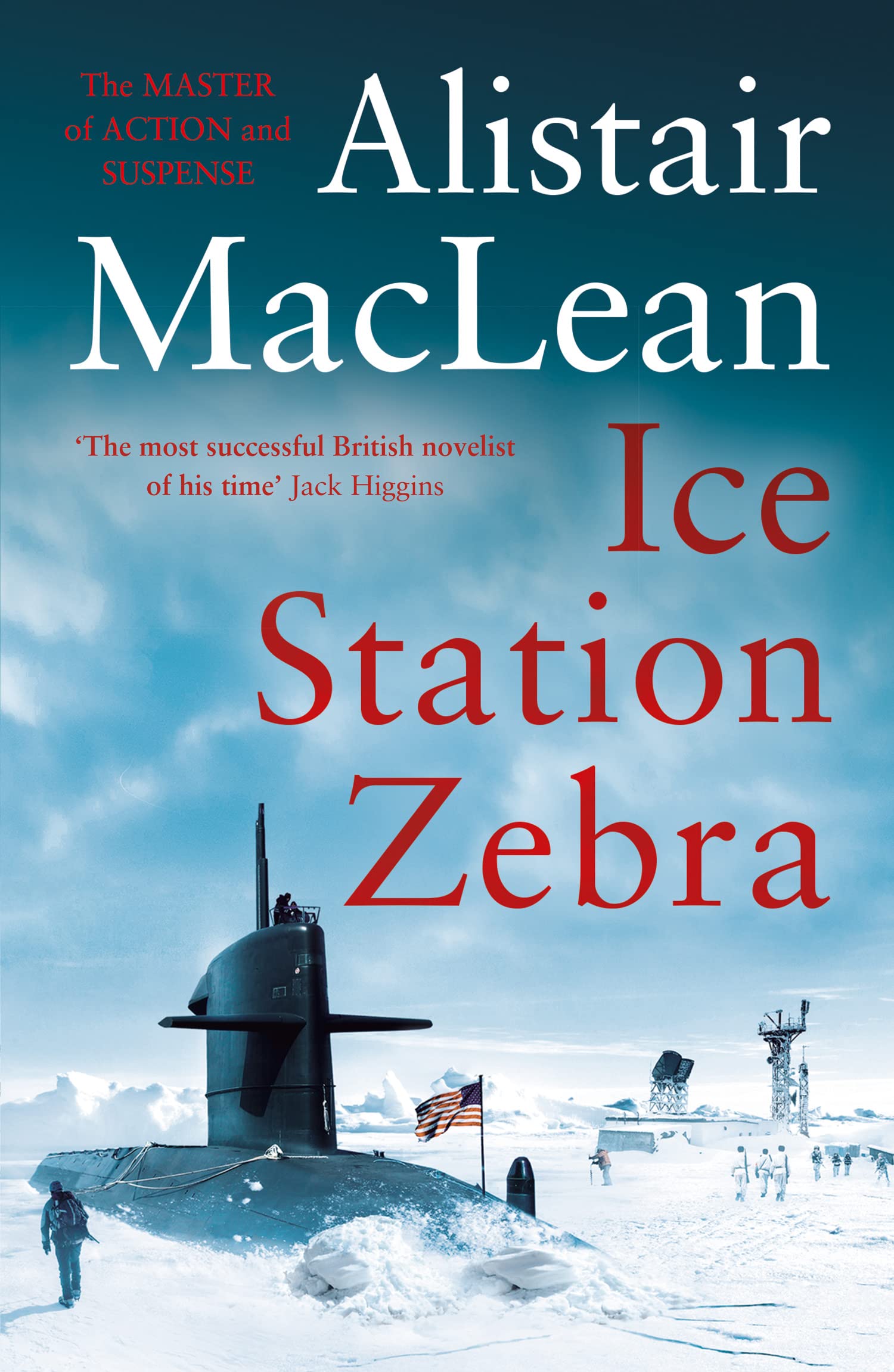 Ice Station Zebra: A pulse-pounding suspense thriller set in the Arctic Contemporary literature