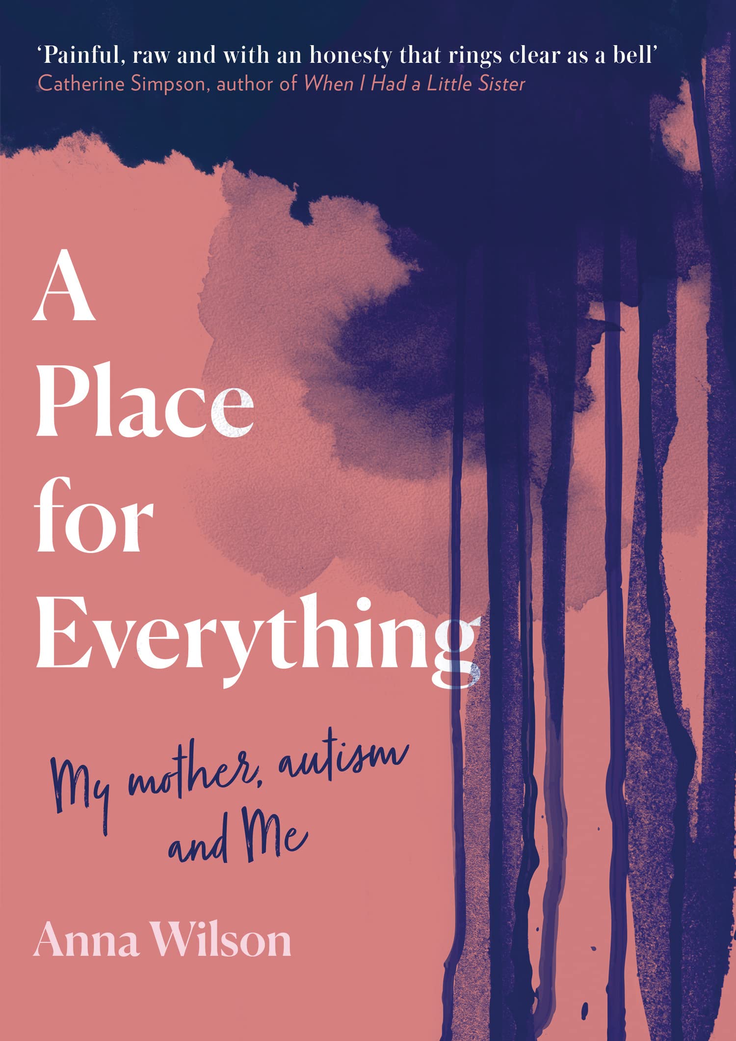 A Place for Everything: As featured in Daily Mail and BBC Woman's Hour. Inspiring women