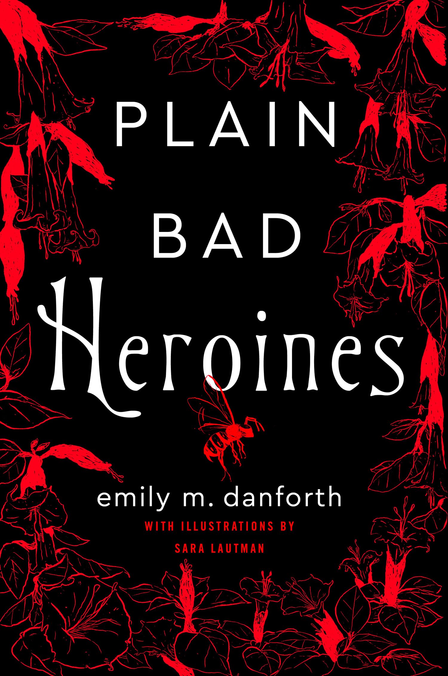 Plain Bad Heroines: The extraordinary new gothic novel and work of LGBT literary fiction LGBTQ+ Books