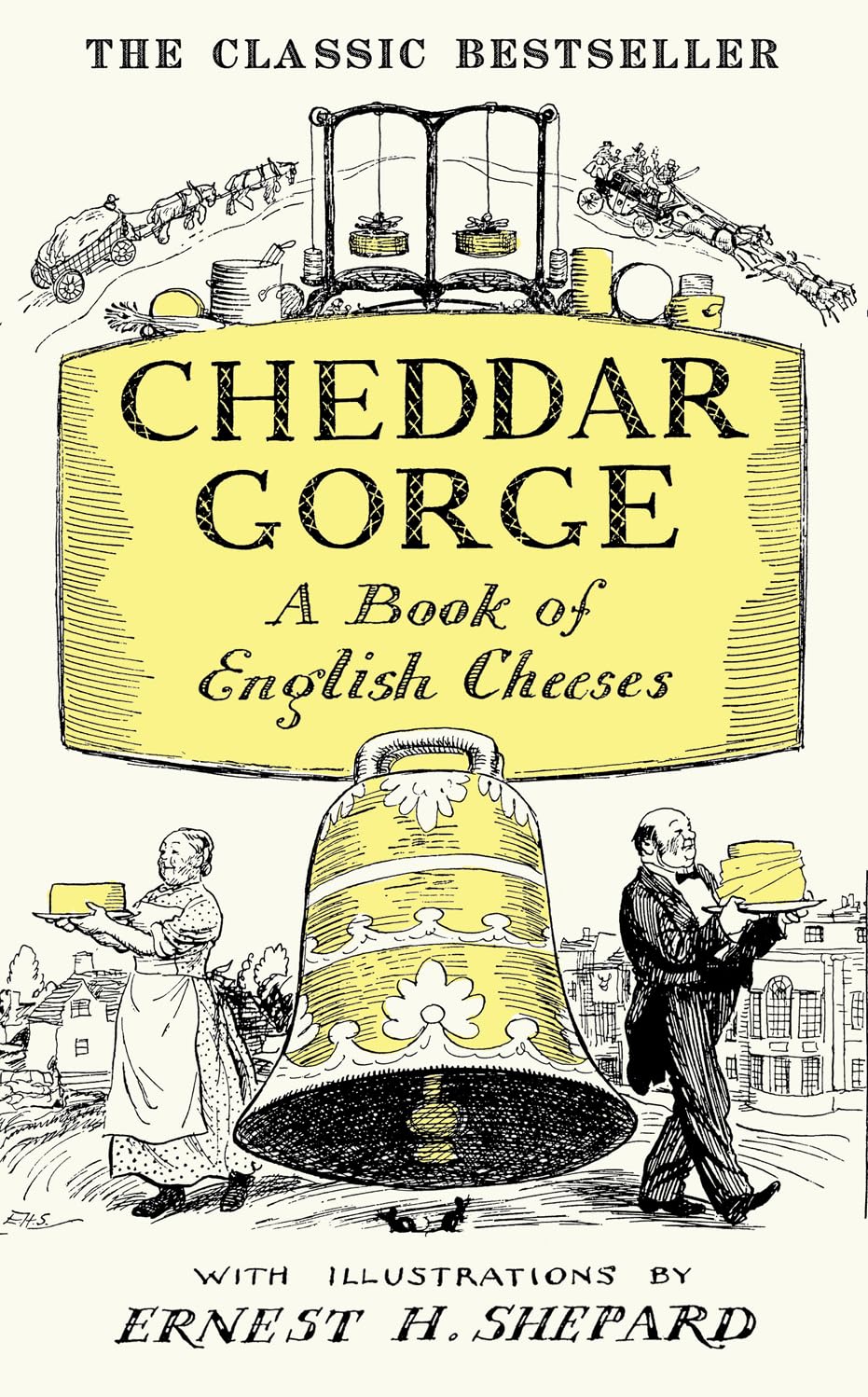 Cheddar Gorge: A Book of English Cheeses Leisure, Home & Garden