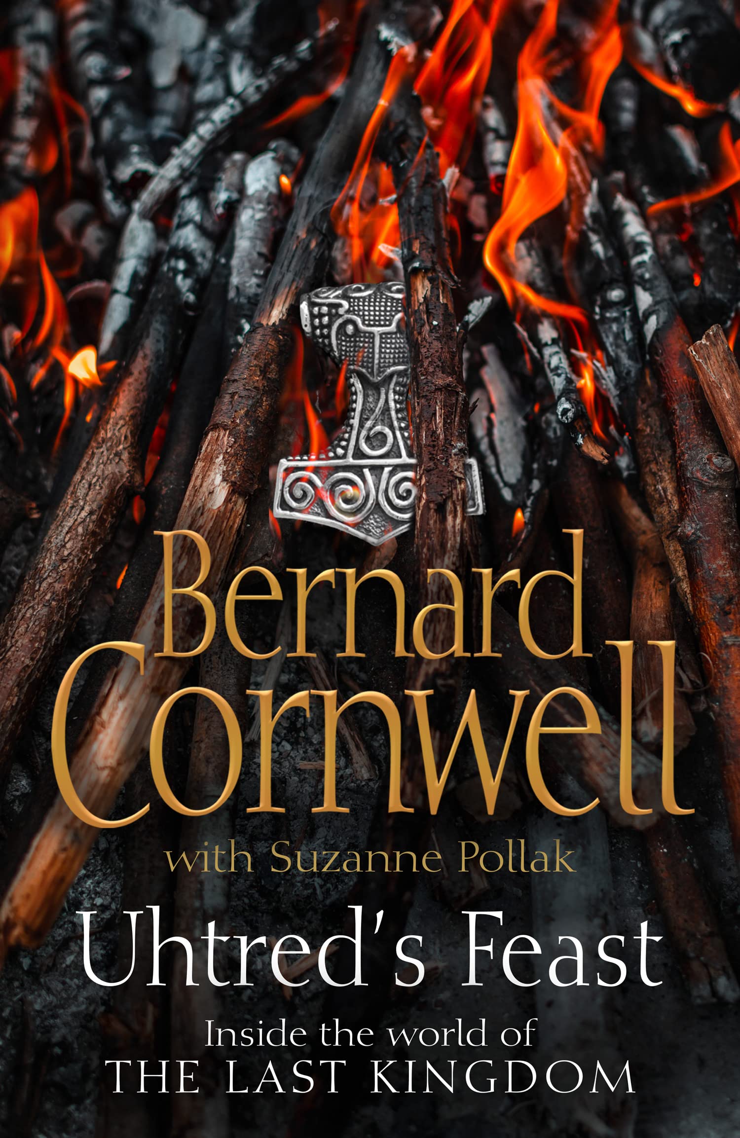Uhtred’s Feast: Inside the World of the Last Kingdom book
