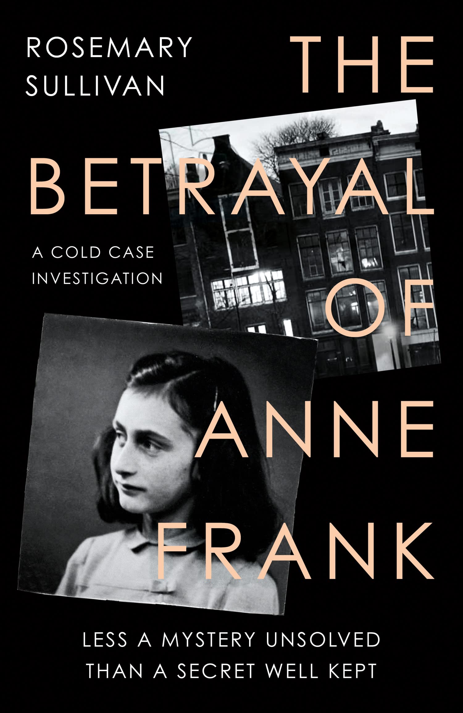 The Betrayal of Anne Frank Politics & Society