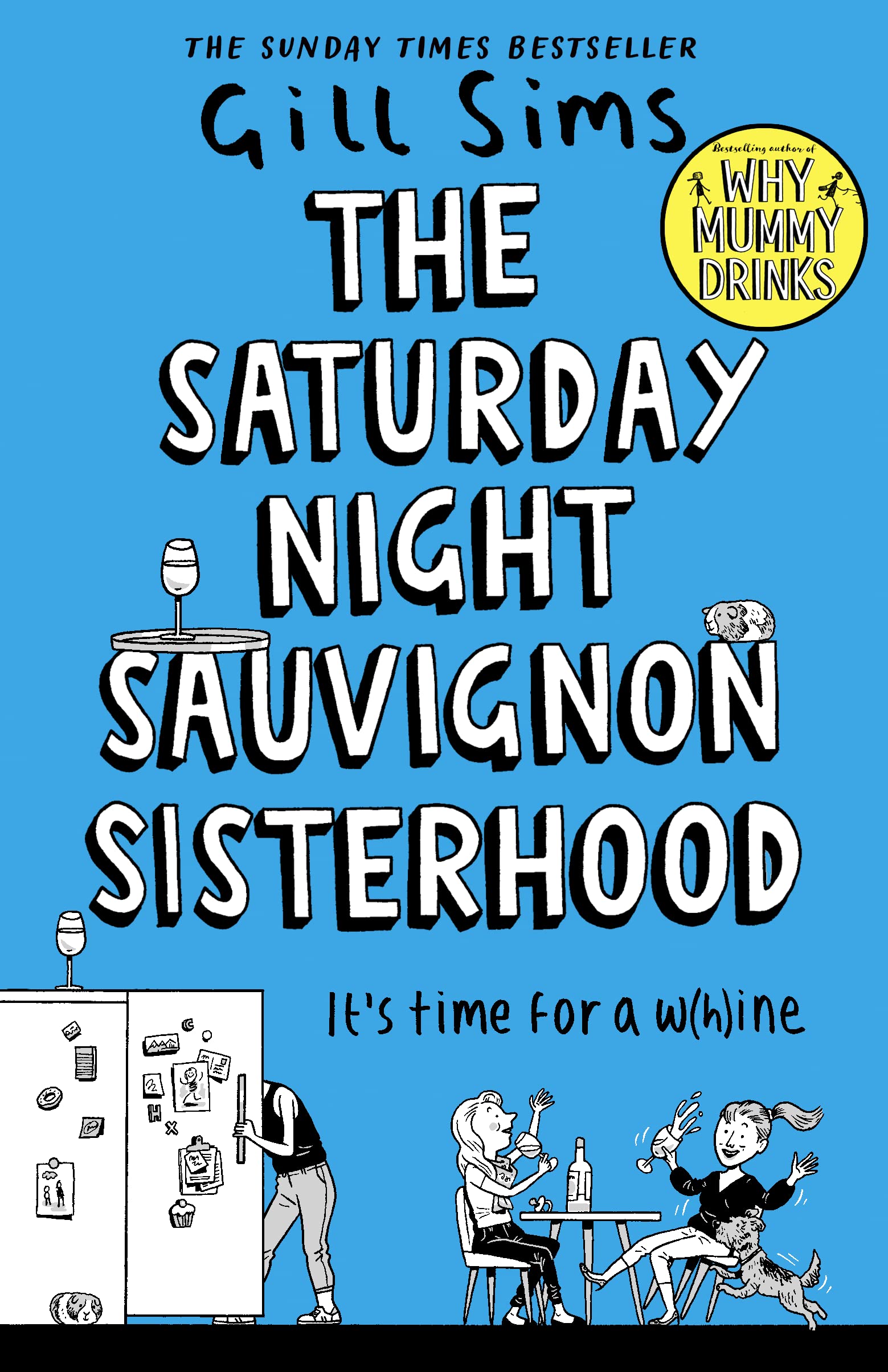The Saturday Night Sauvignon Sisterhood Contemporary literature