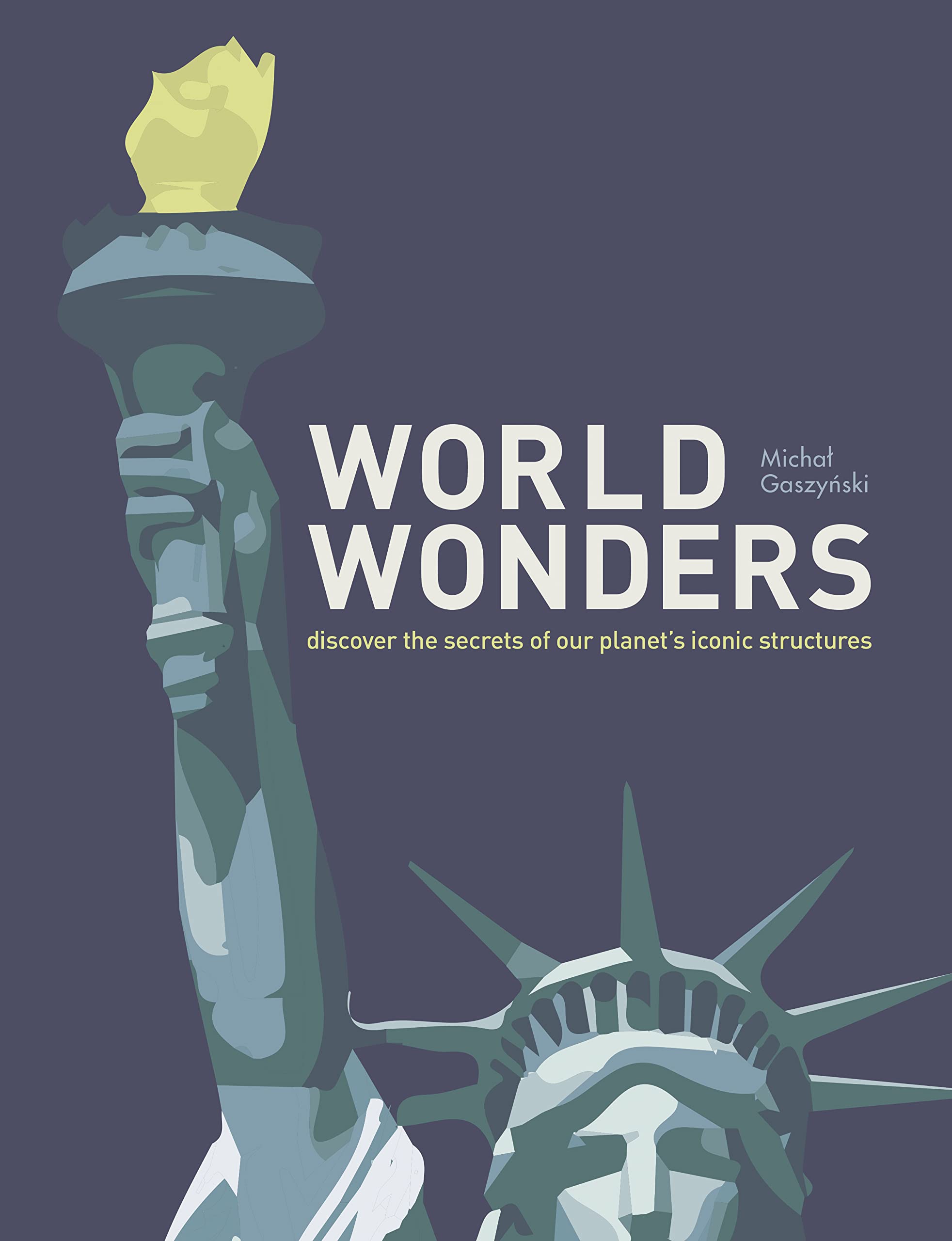 Gaszynski, M: World Wonders Architecture