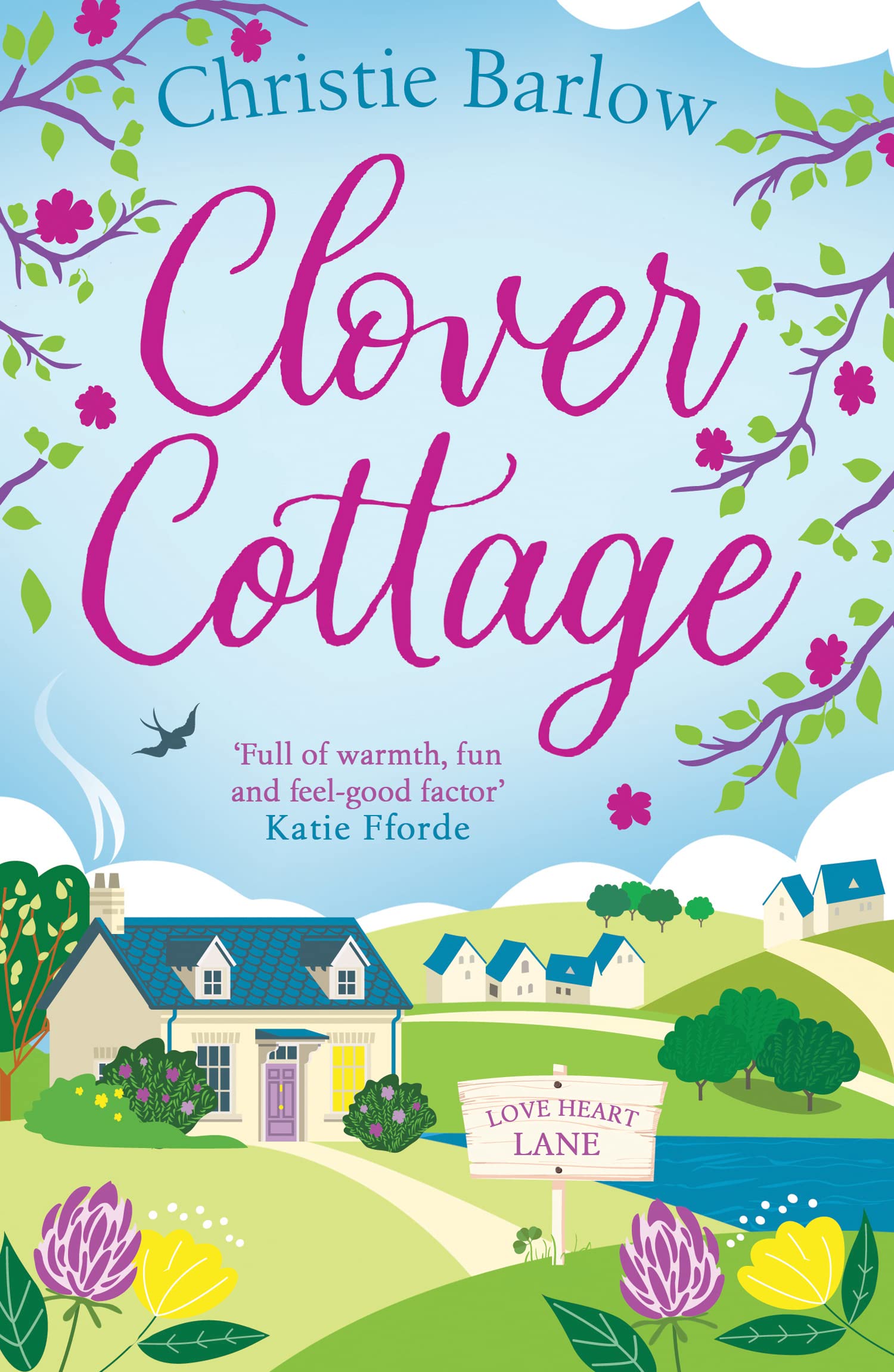 Clover Cottage: A feel good cosy romance read, perfect to curl up with and make you smile! (Love Heart Lane, Band 3) Contemporary literature Books