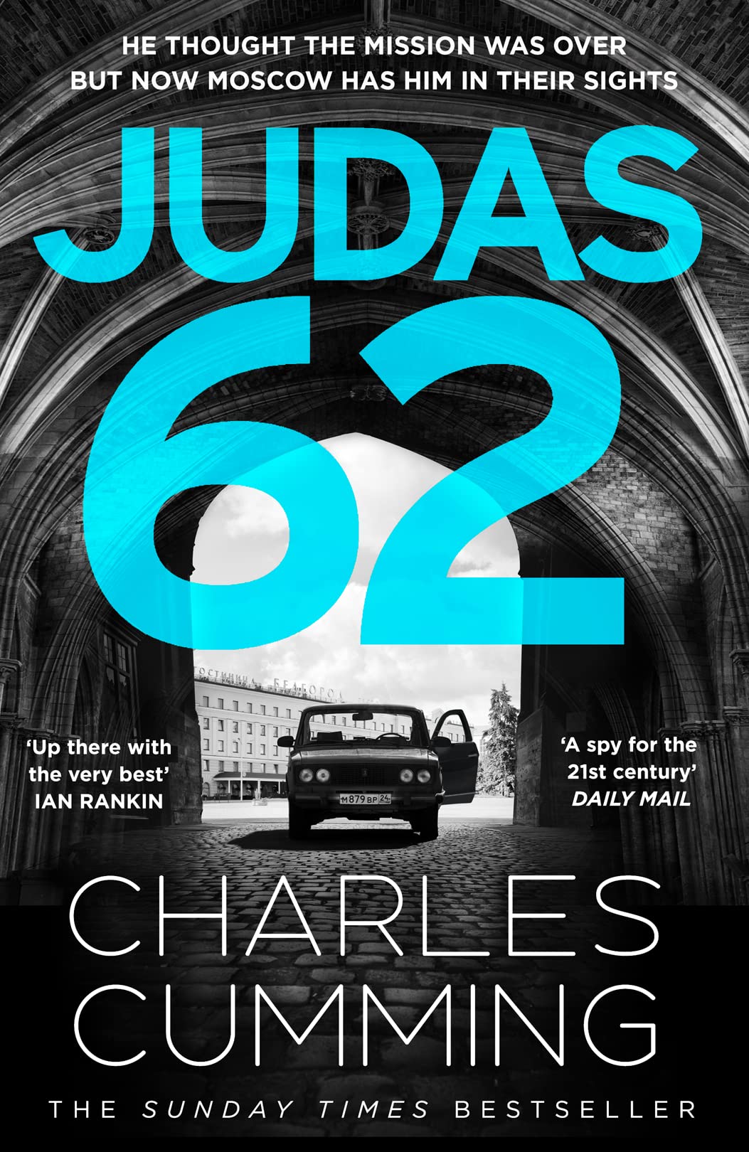 JUDAS 62: The gripping new spy action thriller featuring BOX 88 from the master of the 21st century spy novel Contemporary literature