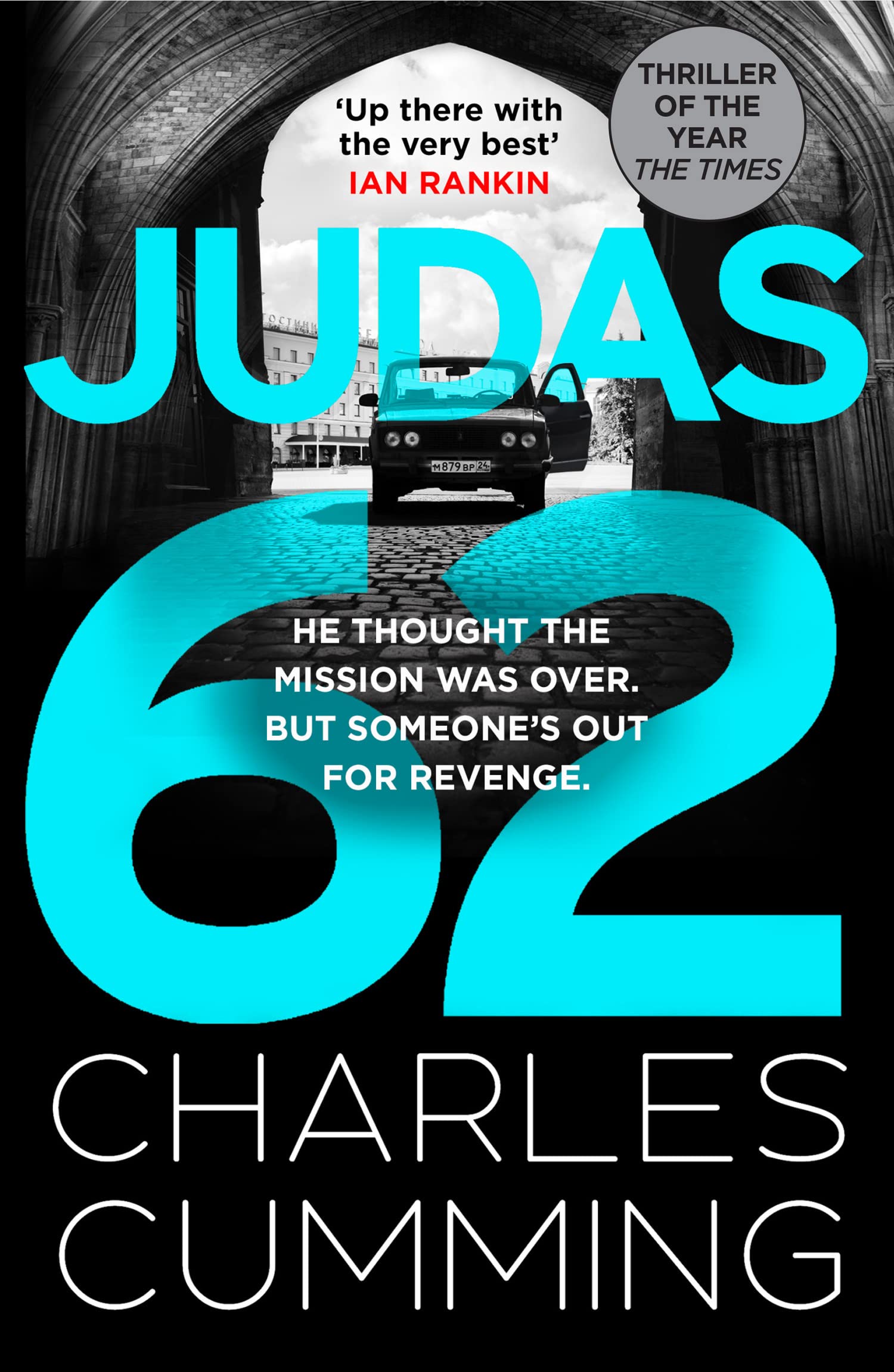 JUDAS 62: The gripping new espinonage action thriller from the master of the 21st century spy novel (BOX 88) Contemporary literature