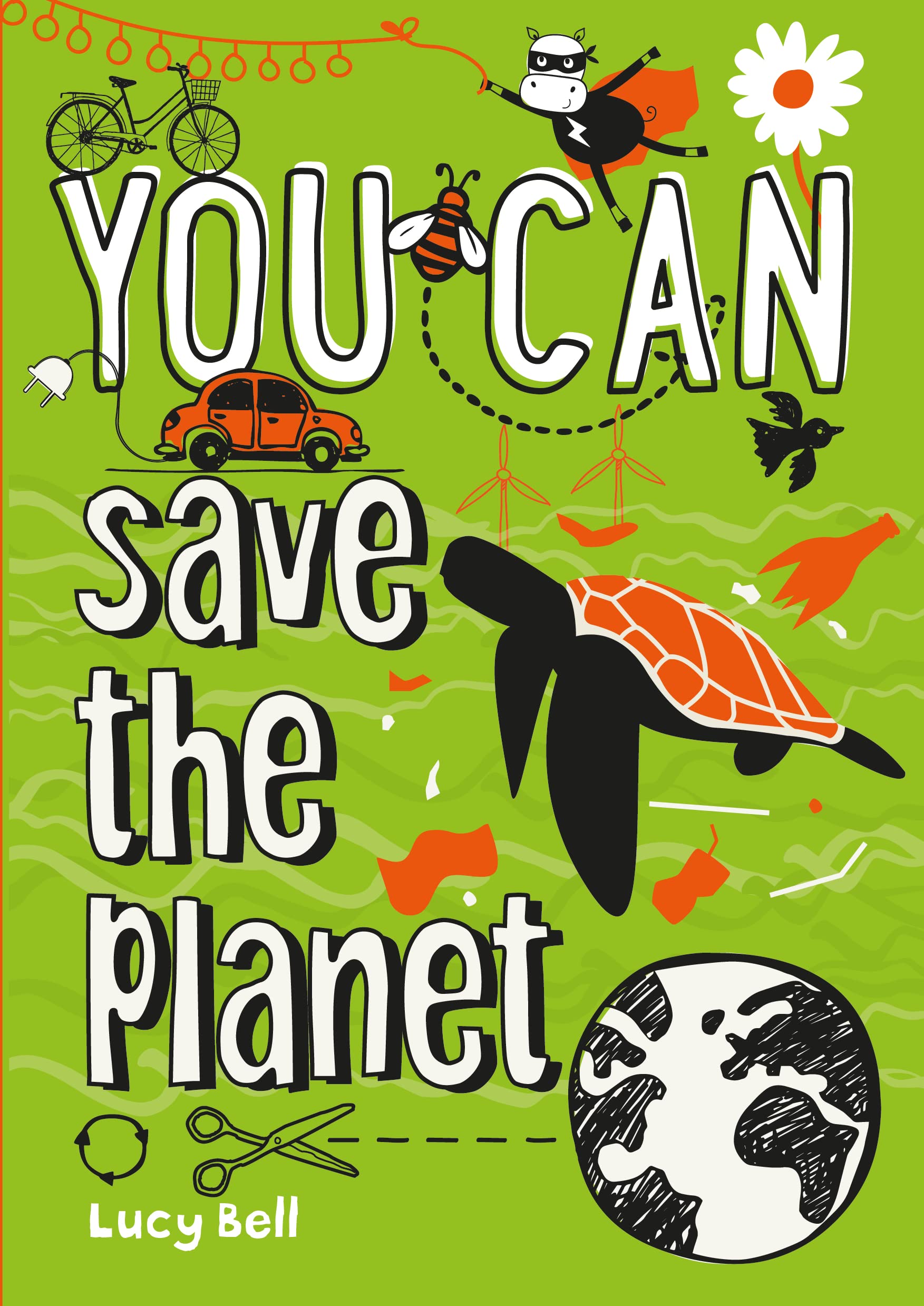 YOU CAN save the planet: Be amazing with this inspiring guide Mathematics