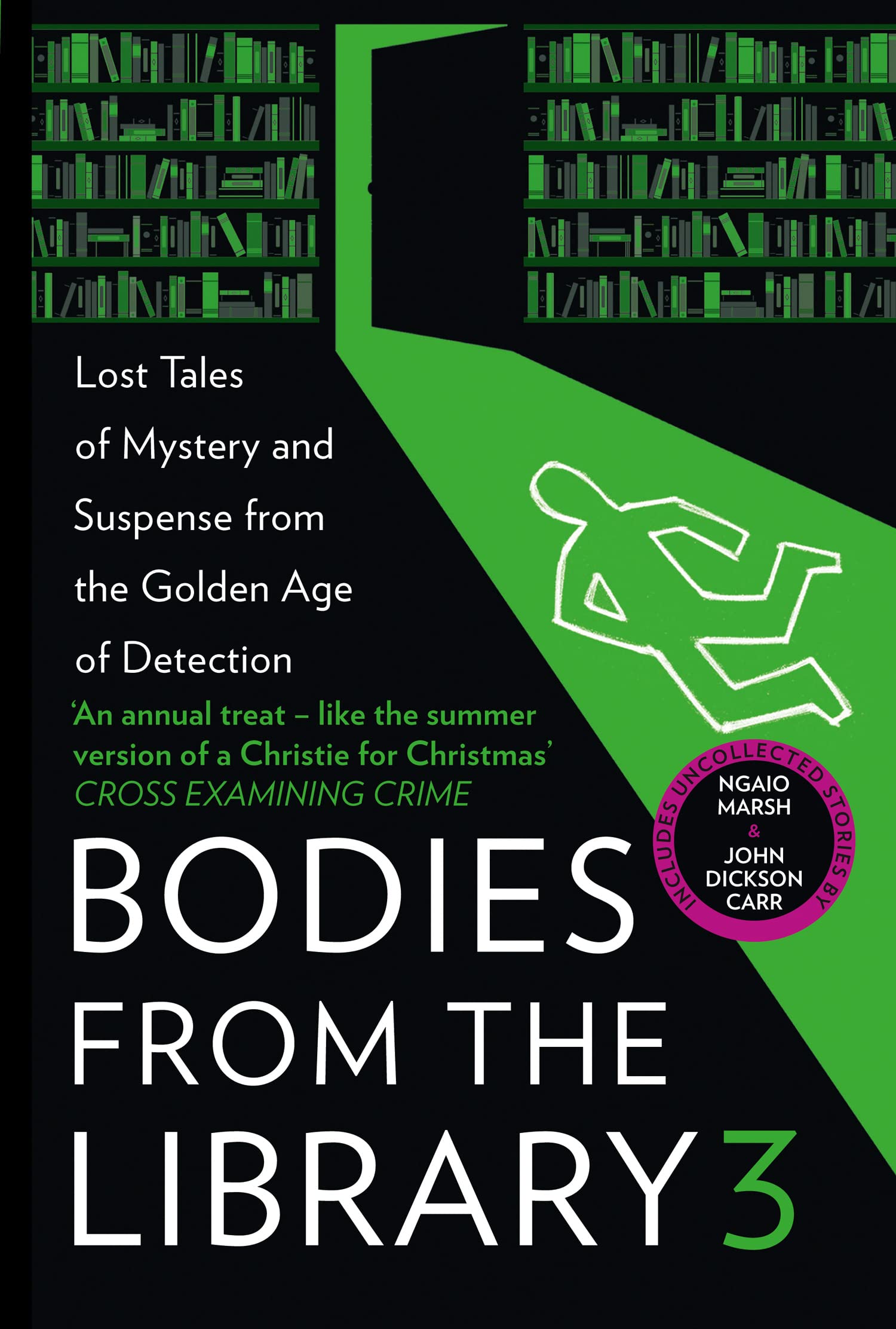 Bodies from the Library 3: Lost Tales of Mystery and Suspense from the Golden Age of Detection Contemporary literature Books