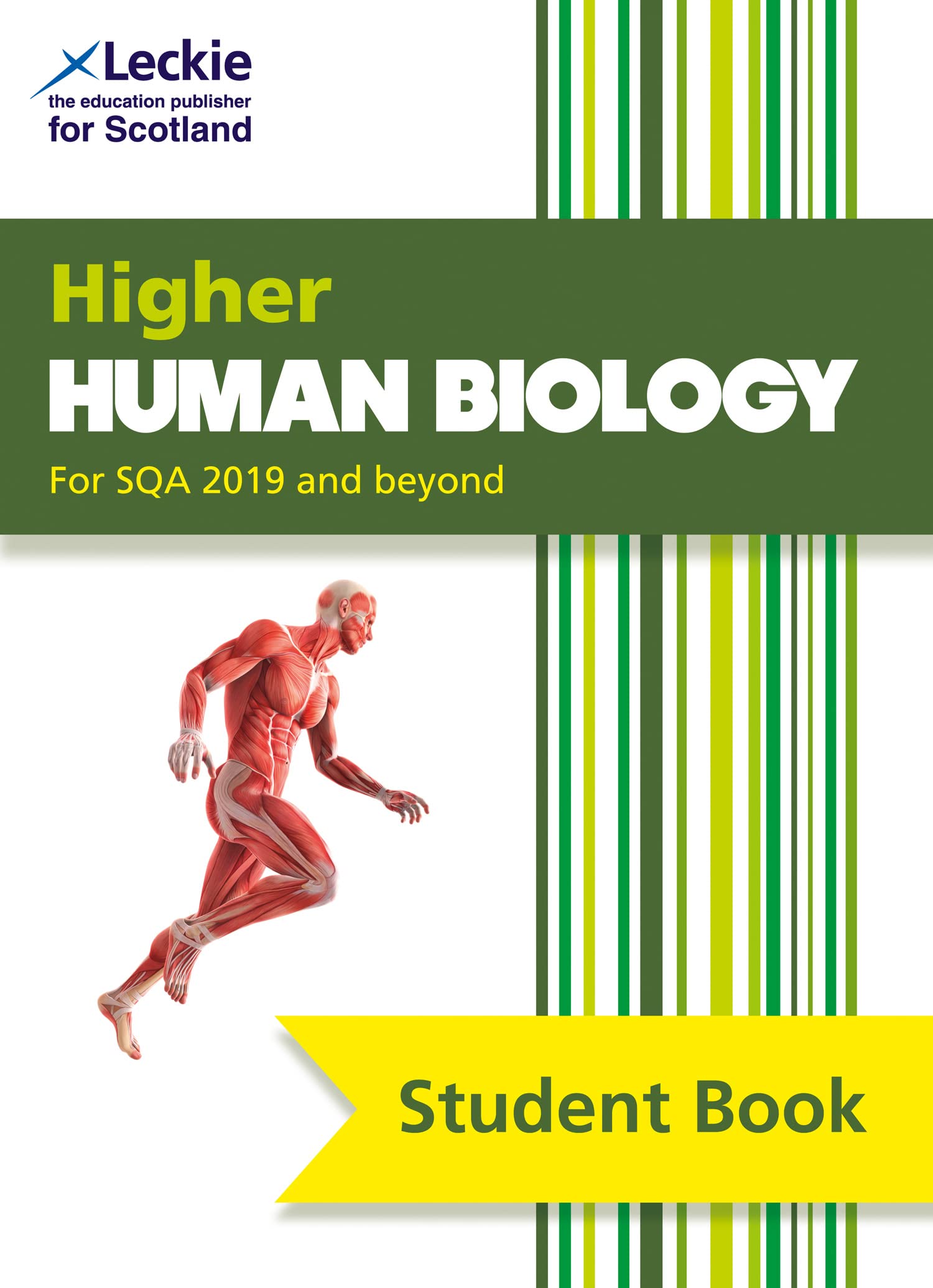 Higher Human Biology: Comprehensive textbook for the CfE (Leckie Student Book) Medicine