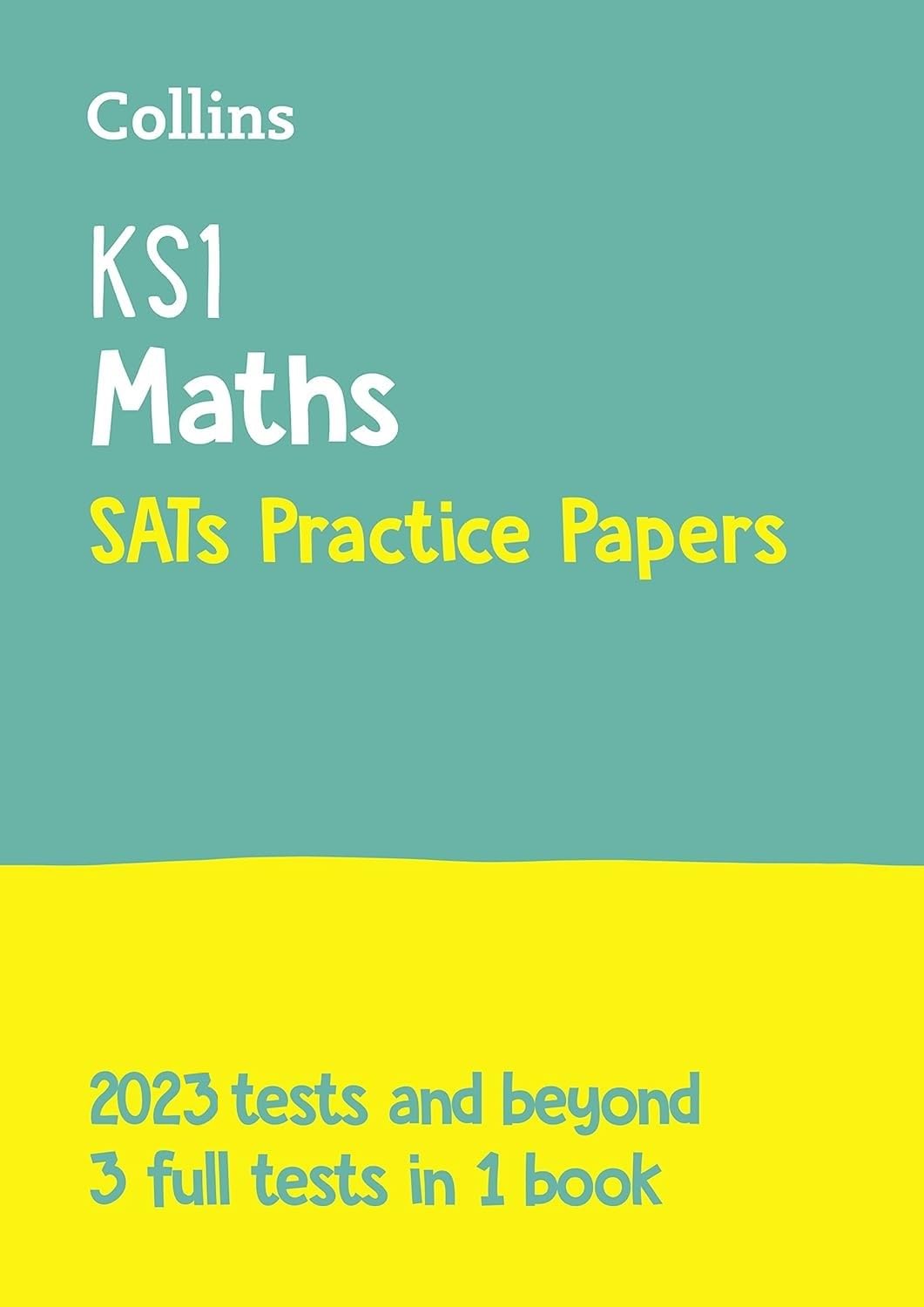 Collins KS1 SATs — KS1 MATHS SATS PRACTICE PAPERS: For the 2025 Tests (Collins KS1 SATs Practice) Education & Training