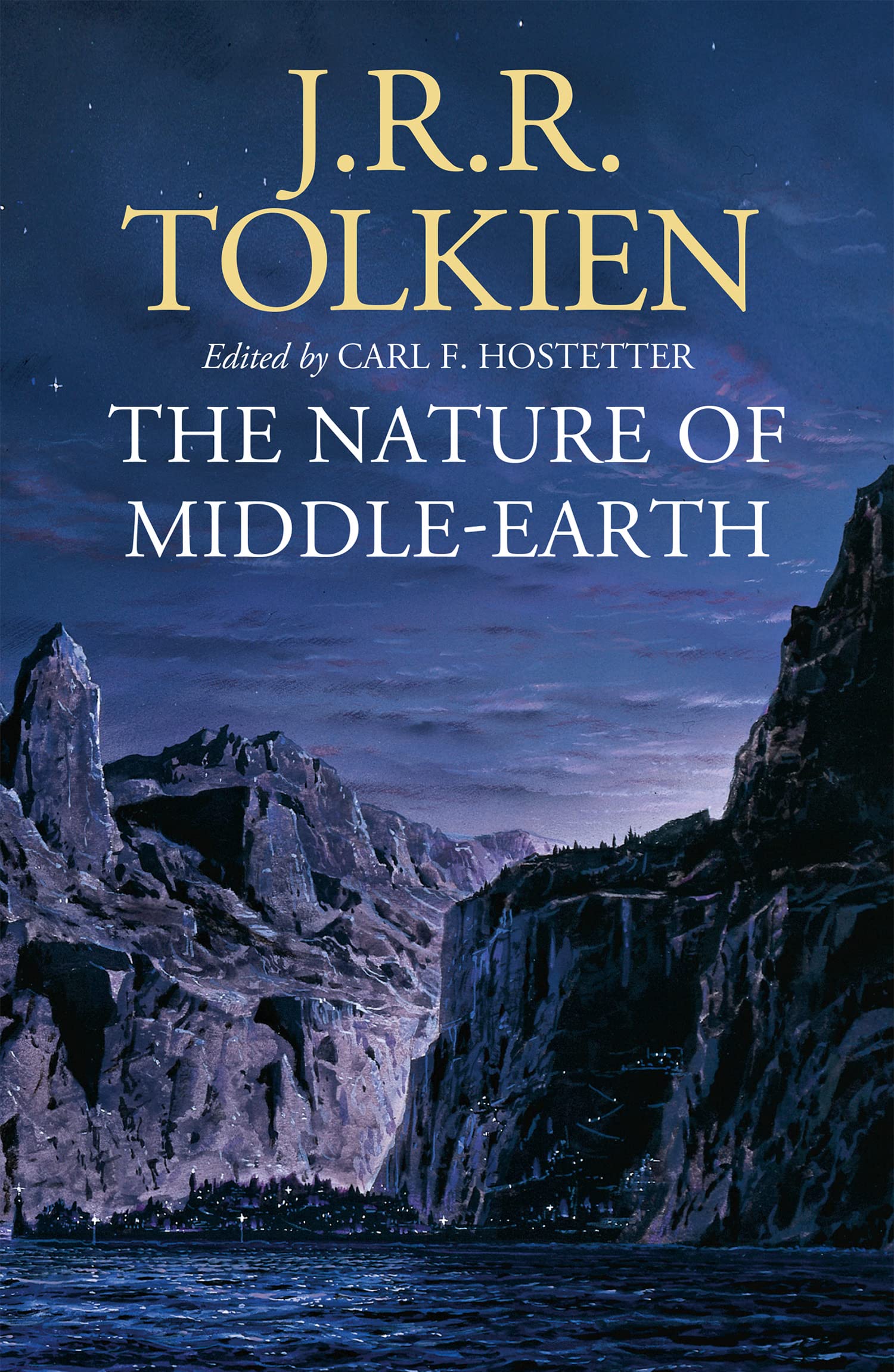 The Nature of Middle-Earth Fairy Tales & Legends