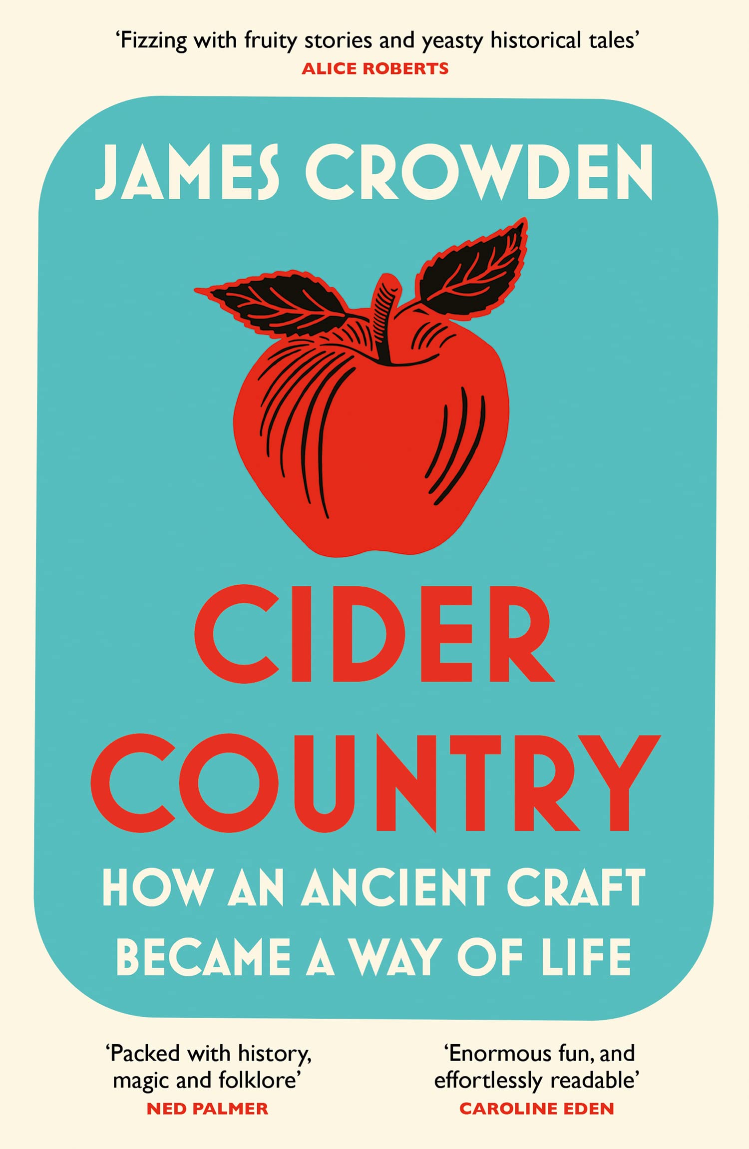 Cider Country: How an Ancient Craft Became a Way of Life Books