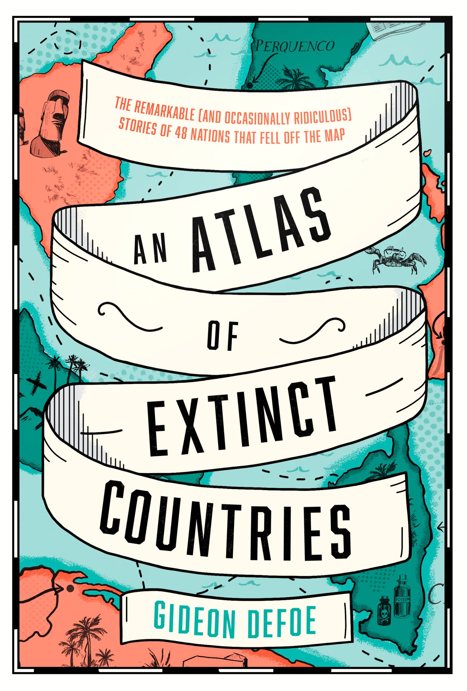 An Atlas of Extinct Countries Essays & Short Stories