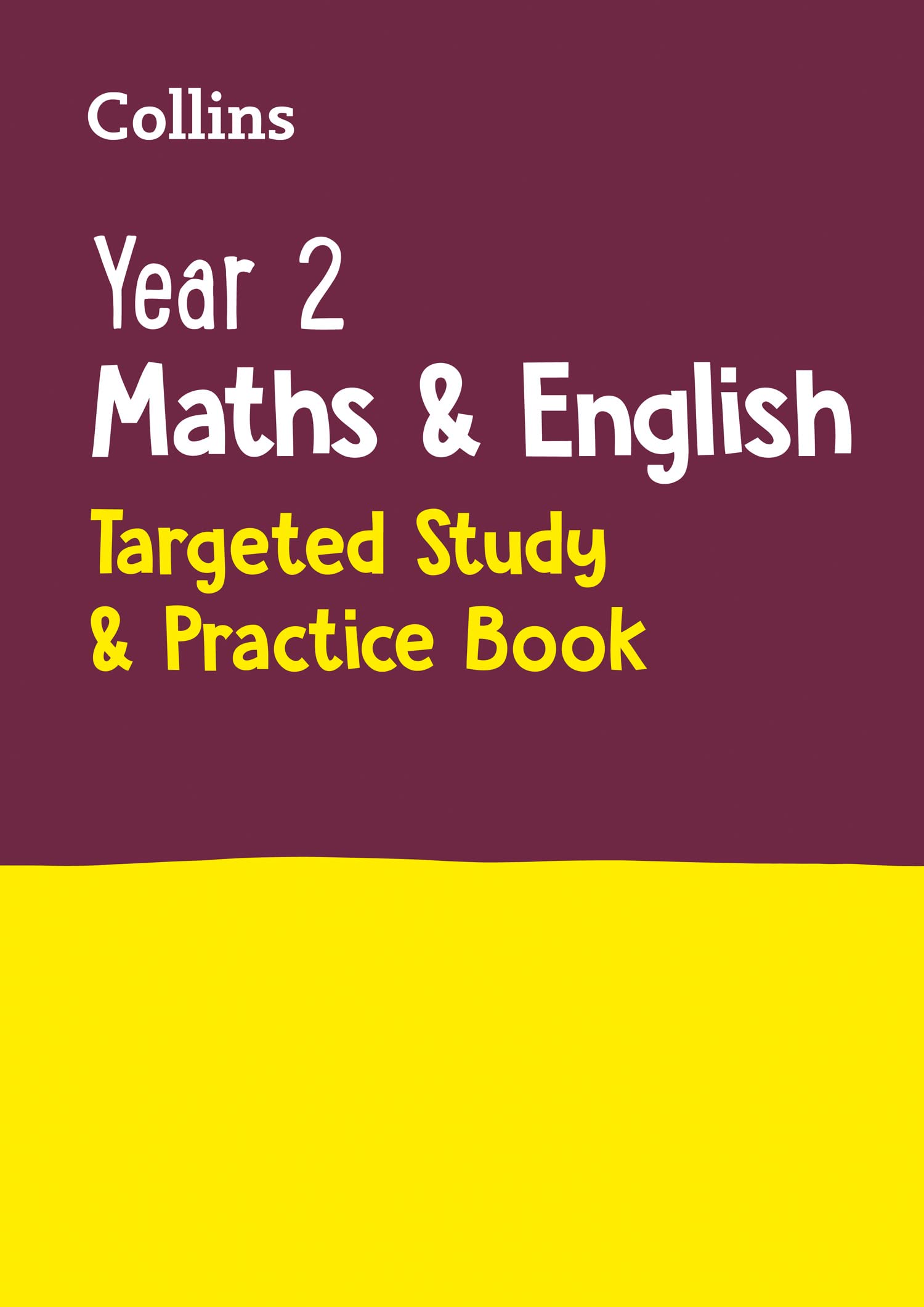 Year 2 Maths and English KS1 Targeted Study & Practice Book: Ideal for use at home (Collins KS1 Practice) Education & Training