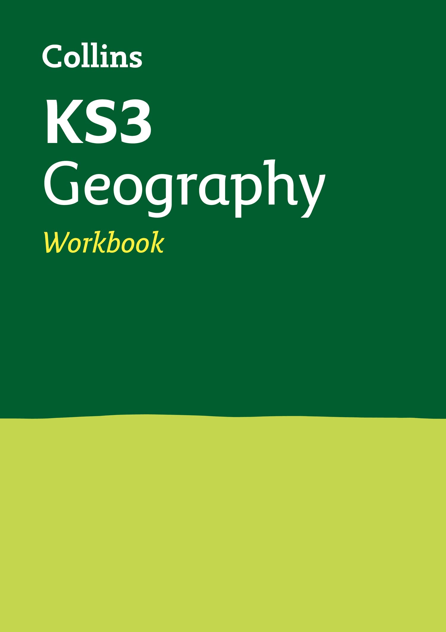 KS3 Geography Workbook: Ideal for Years 7, 8 and 9 (Collins KS3 Revision) Education & Training