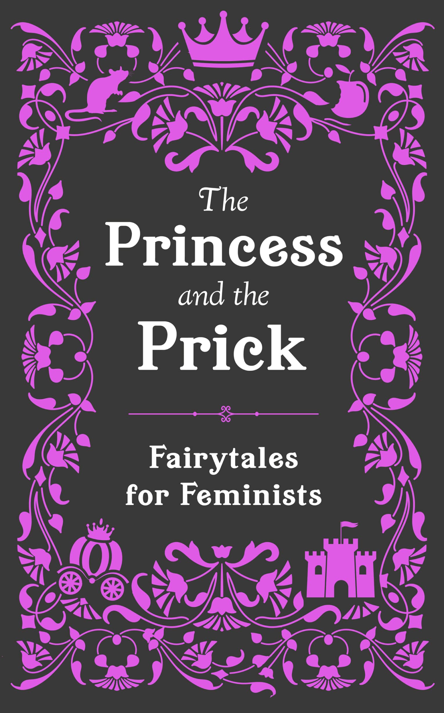 The Princess and the Prick Humour & Satire
