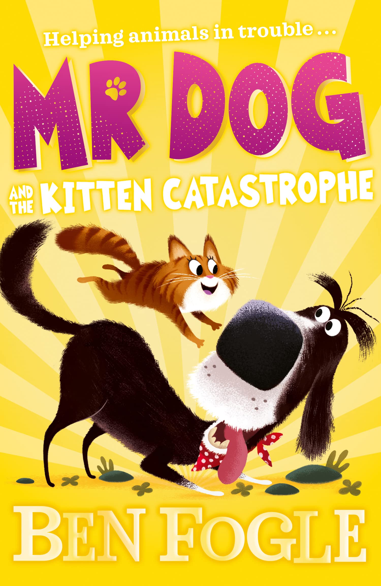 Mr Dog and the Kitten Catastrophe Novels & Short Stories
