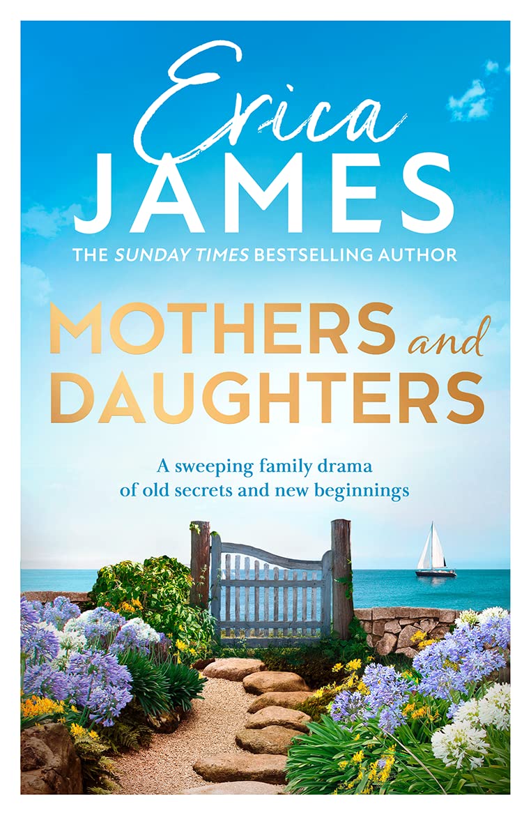 Mothers and Daughters: From the Sunday Times bestselling author comes a captivating family drama! Contemporary literature