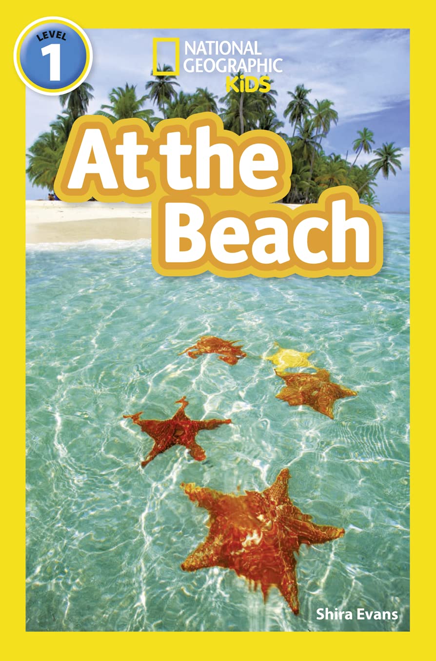 At the Beach: Level 1 (National Geographic Readers) Education & Training
