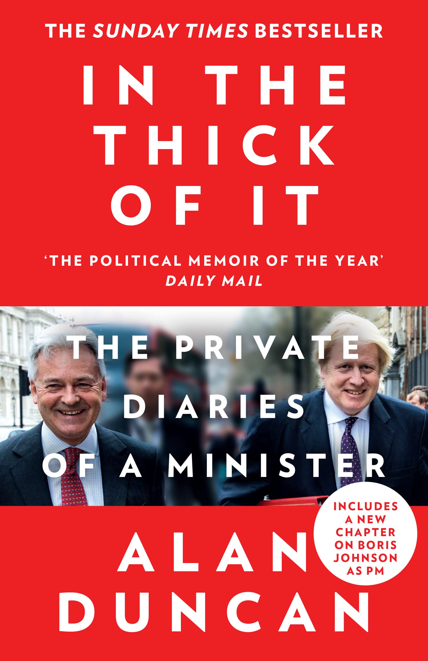 In the Thick of It: ‘One of the most explosive political diaries ever to be published’ DAILY MAIL Essays & Short Stories
