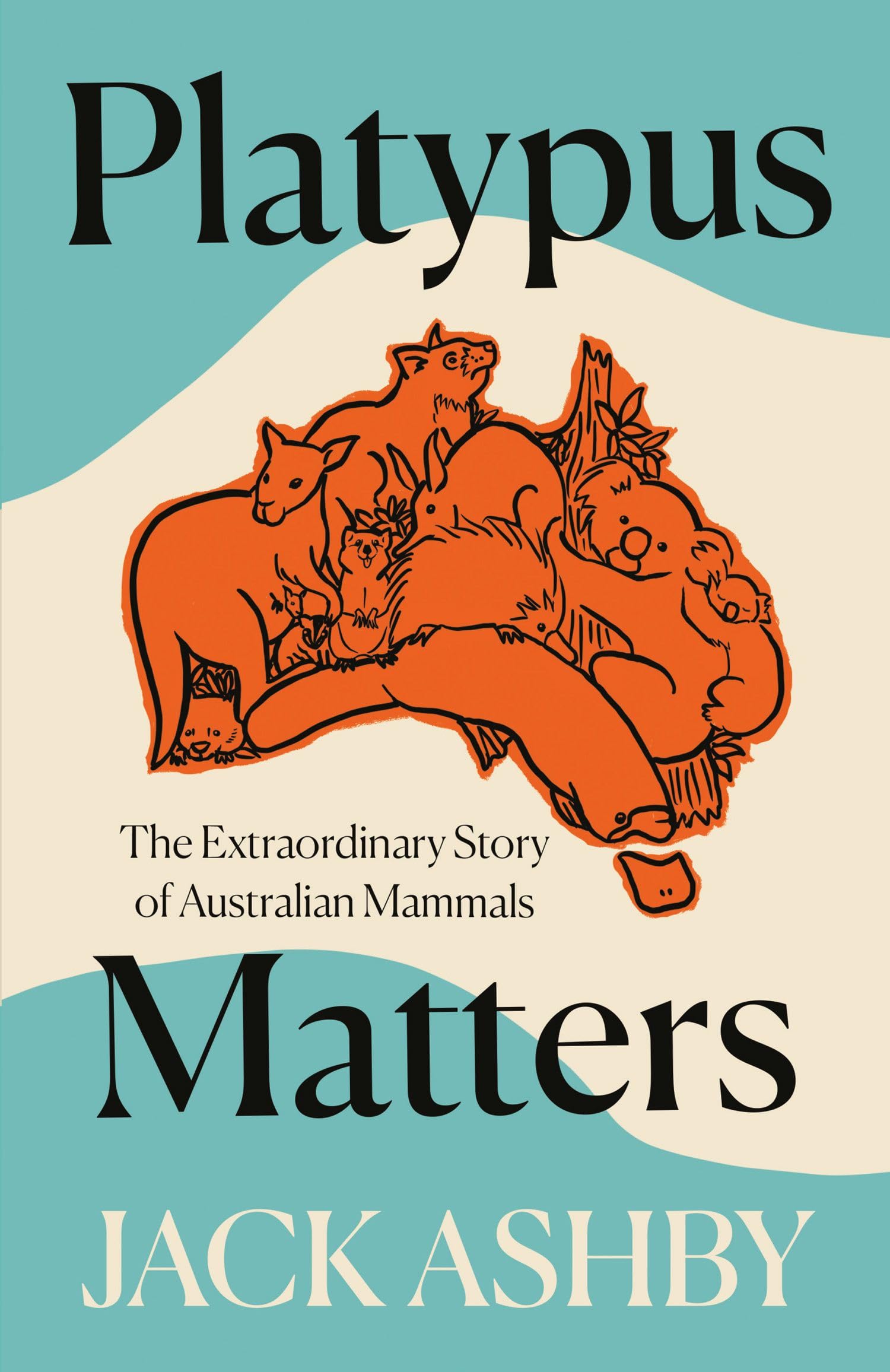 Platypus Matters: The Extraordinary Story of Australian Mammals Books