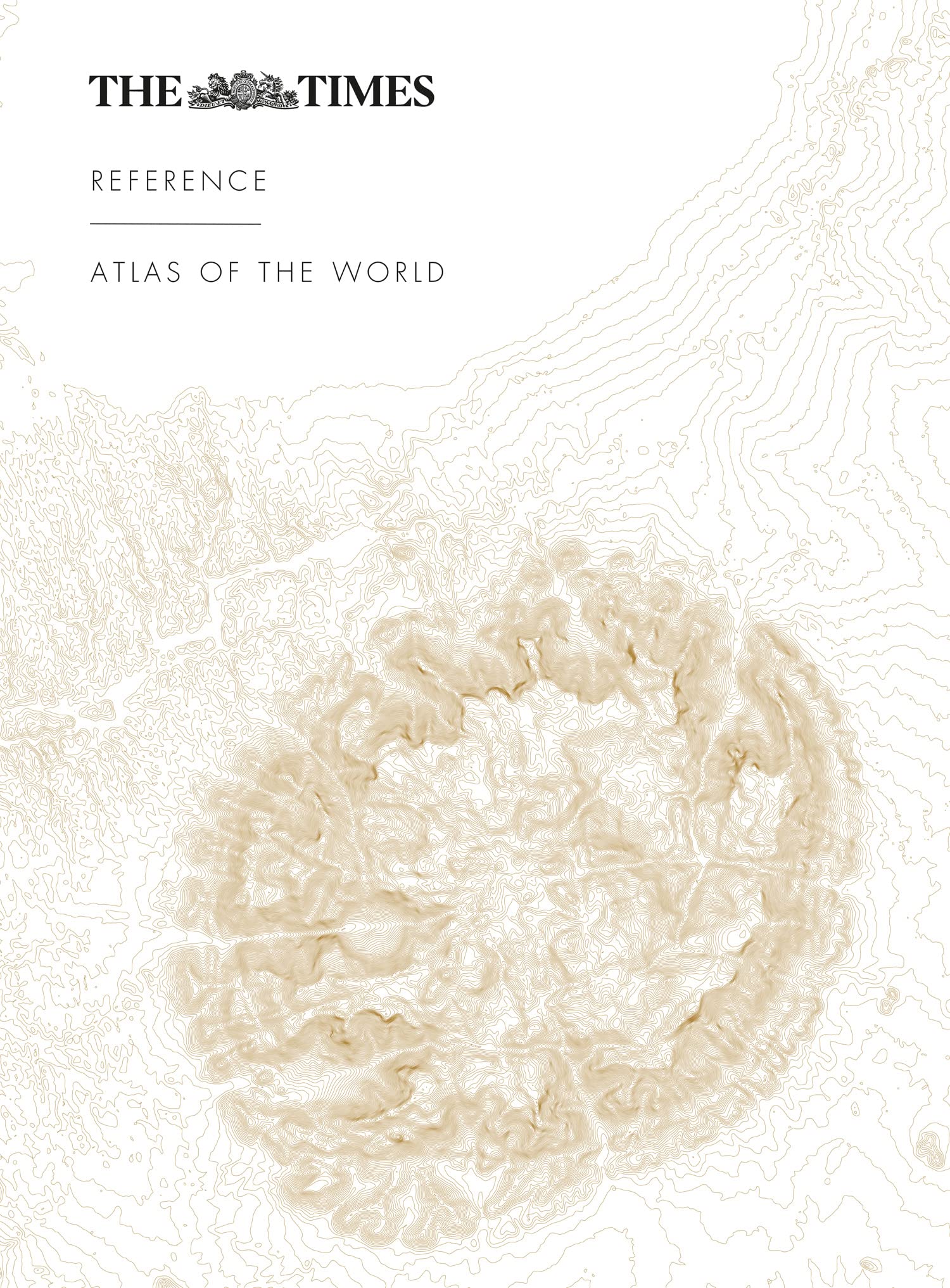 The Times Reference Atlas of the World Geology & Geography