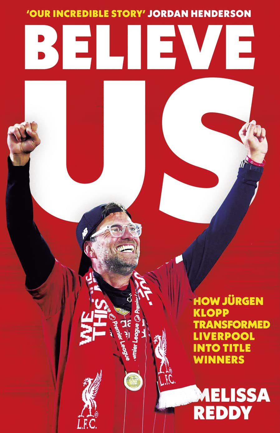 Believe Us: How Jürgen Klopp transformed Liverpool into title winners Sports