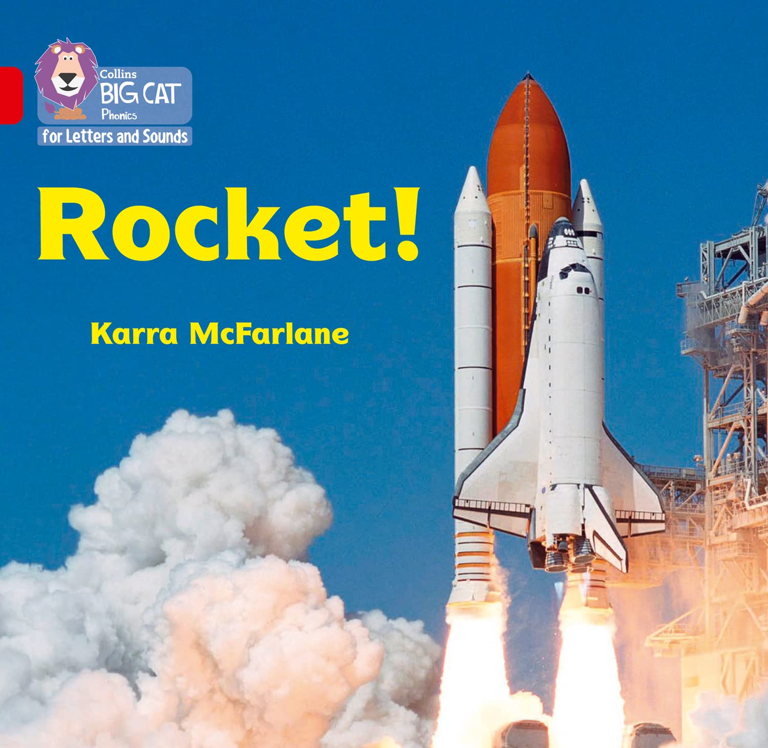 Rocket!: Band 02A/Red A (Collins Big Cat Phonics for Letters and Sounds) Education & Training
