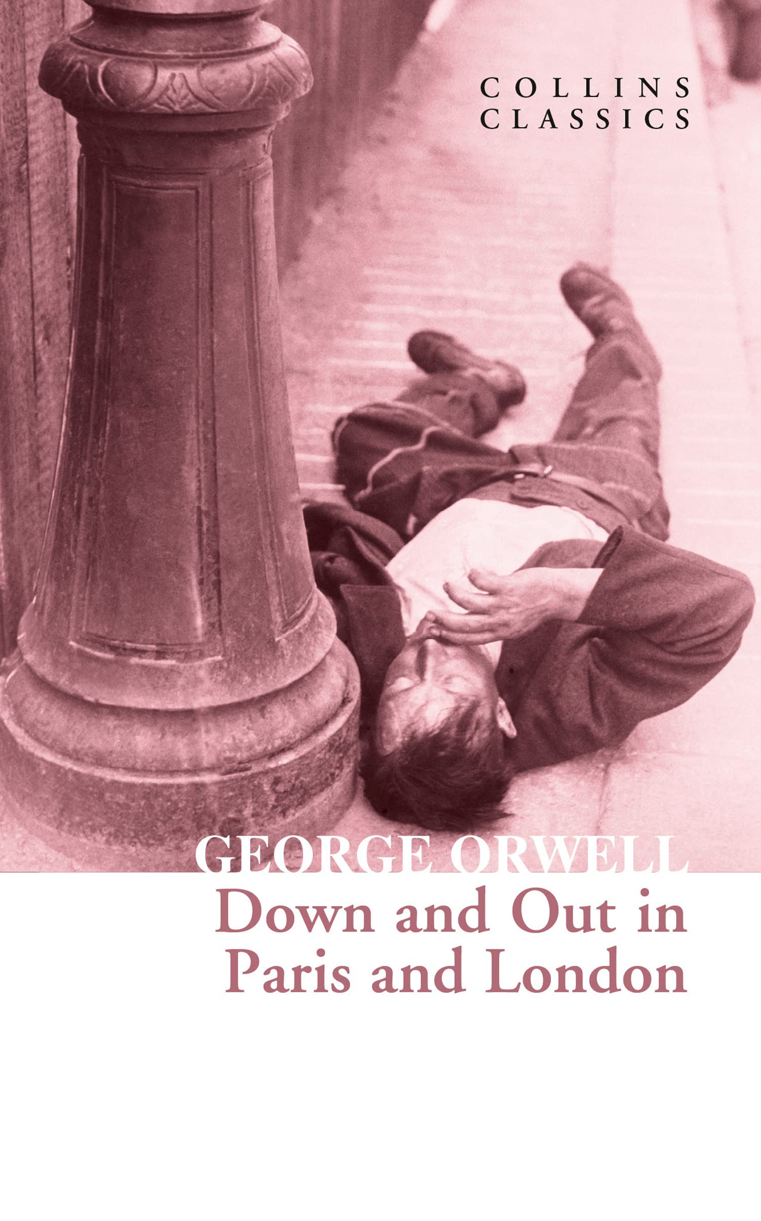Down and Out in Paris and London Social Sciences