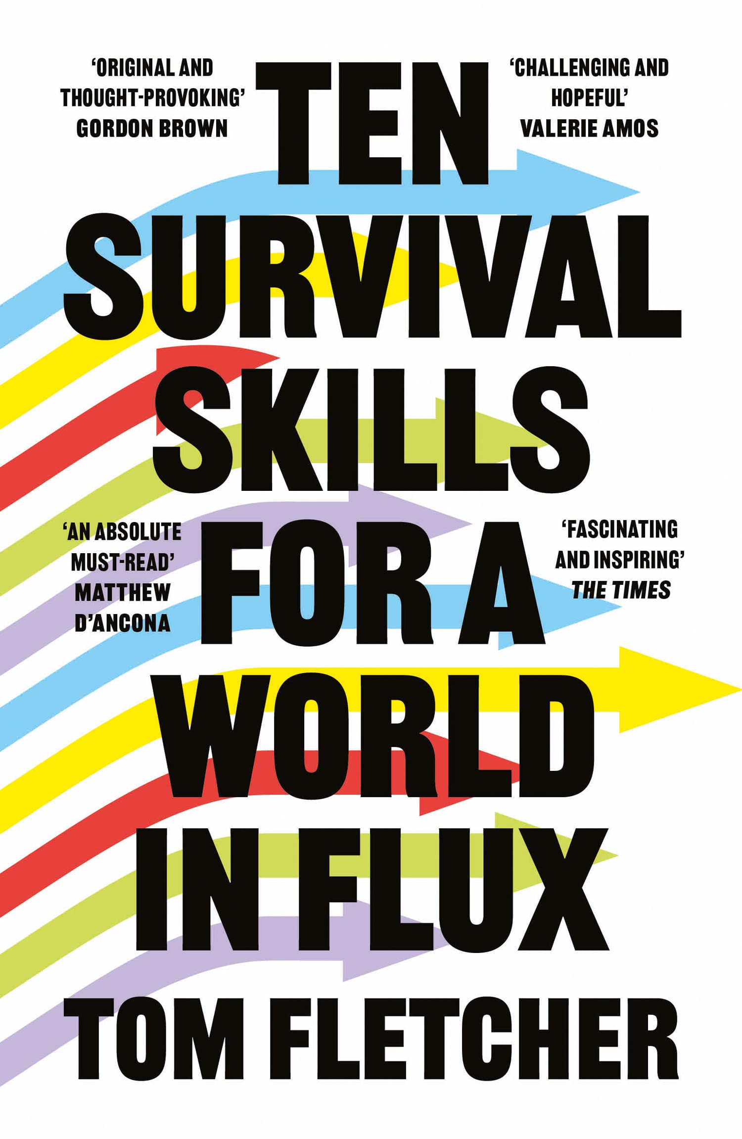 Ten Survival Skills for a World in Flux Books