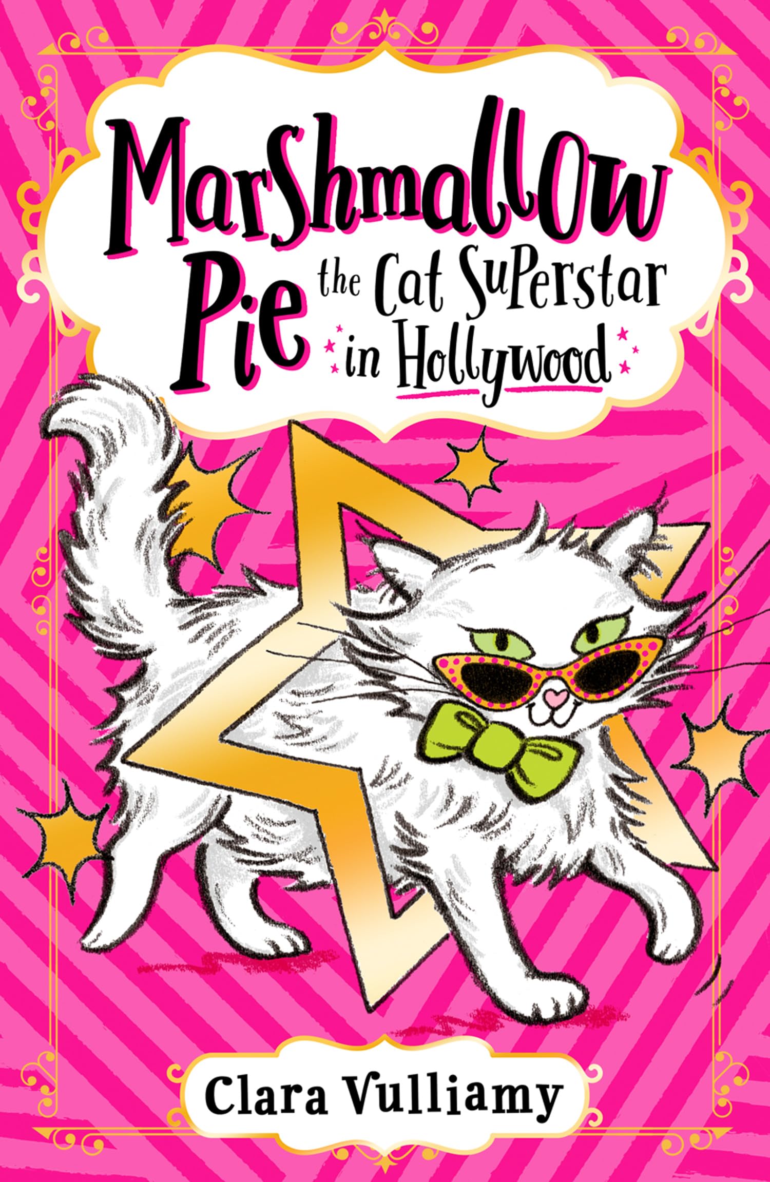 Marshmallow Pie The Cat Superstar in Hollywood Non-fiction