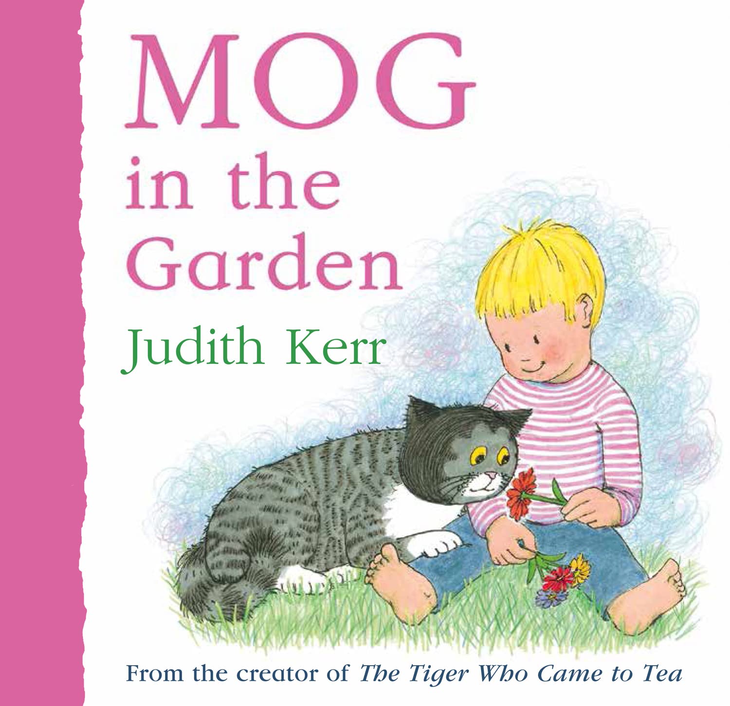 Mog in the Garden: The illustrated adventures of the nation’s favourite cat, from the author of The Tiger Who Came To Tea Parents & Children