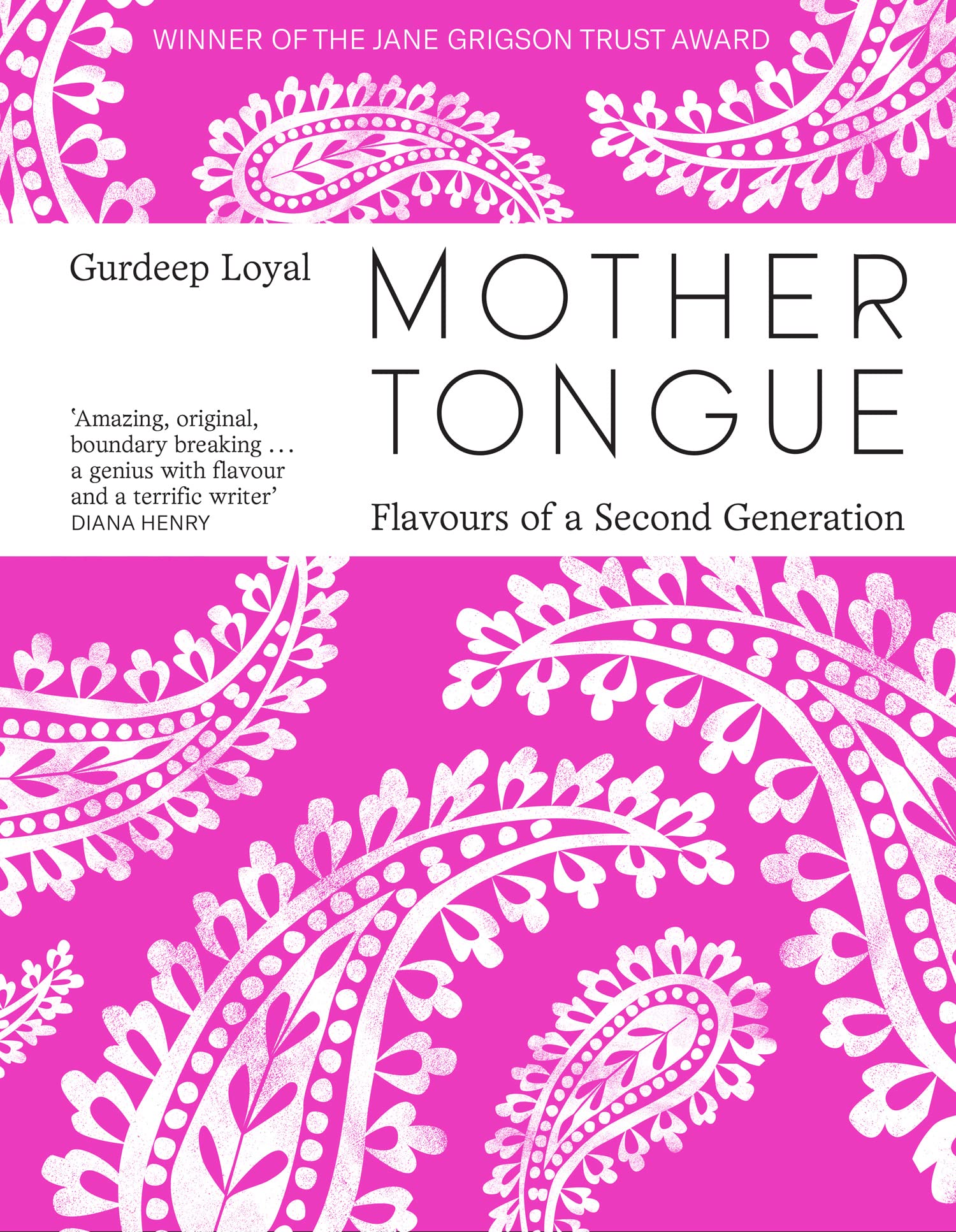 Mother Tongue: Flavours of a Second Generation book