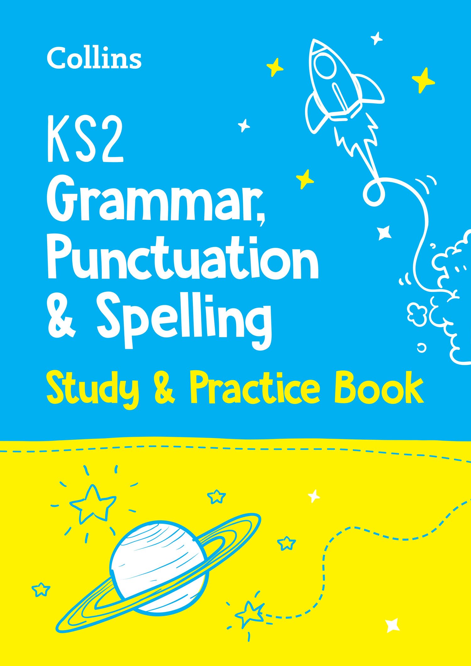 Collins Ks2 Sats Practice - Ks2 Grammar, Punctuation and Spelling Sats Study and Practice Book: For the 2022 Tests book