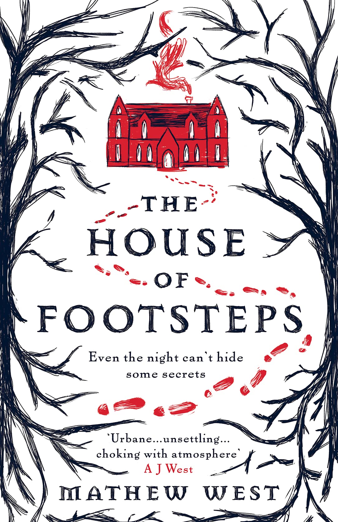 The House of Footsteps: Even the night can’t hide some secrets... Historical Fiction