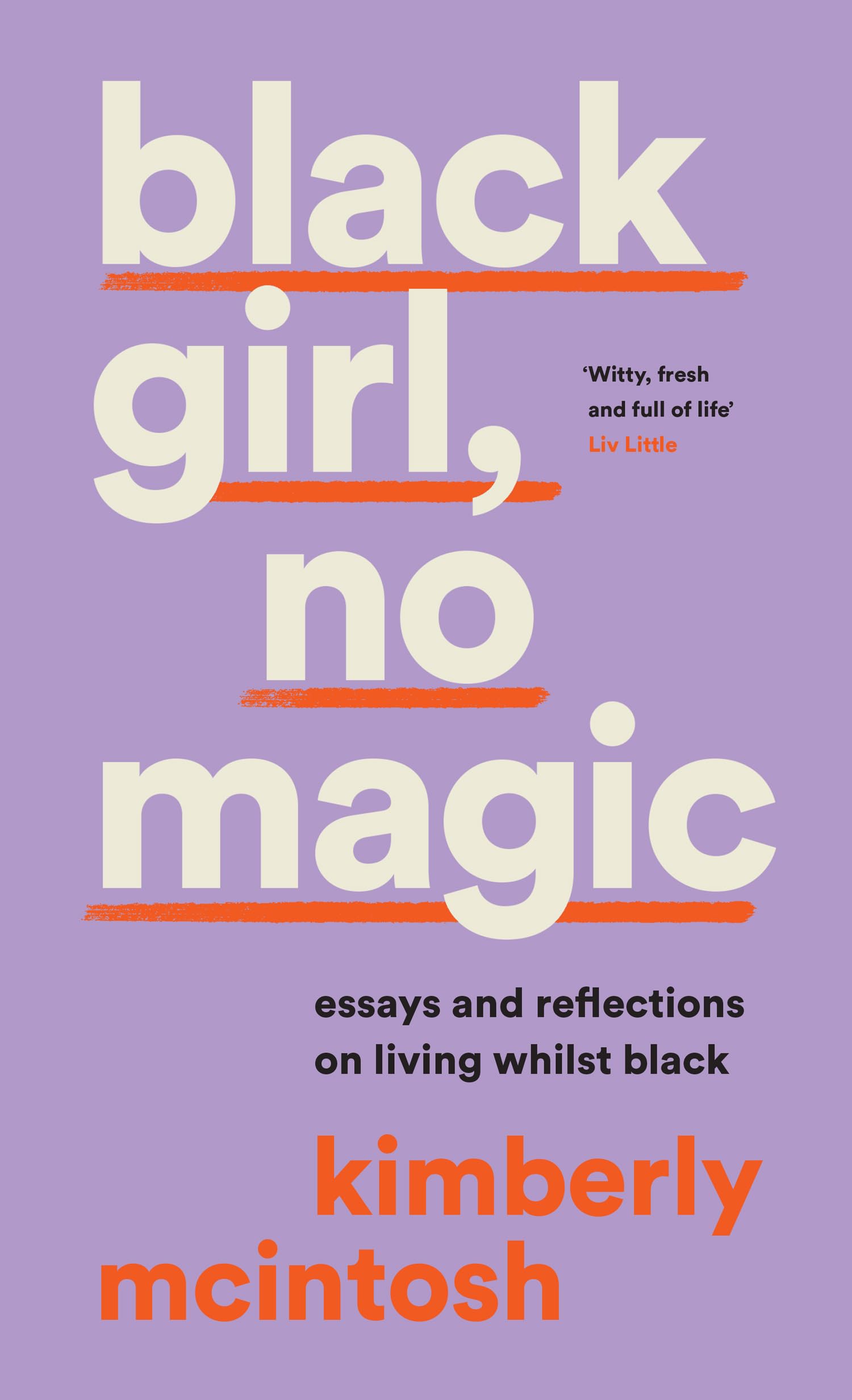 black girl, no magic: reflections on race and respectability Books