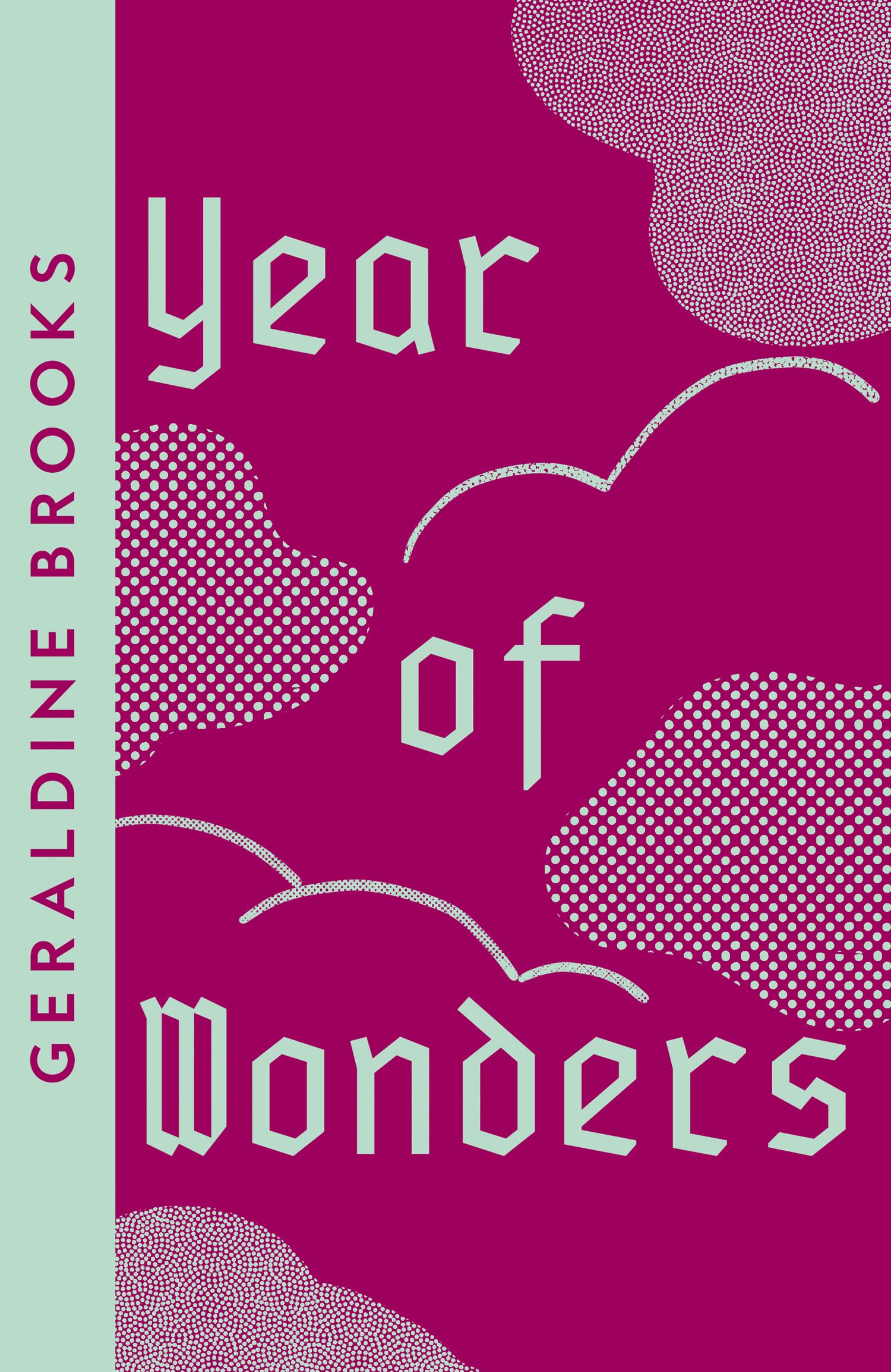 Year of Wonders: A haunting historical literary fiction novel of human resilience in 17th century England (Collins Modern Classics) Contemporary literature Books