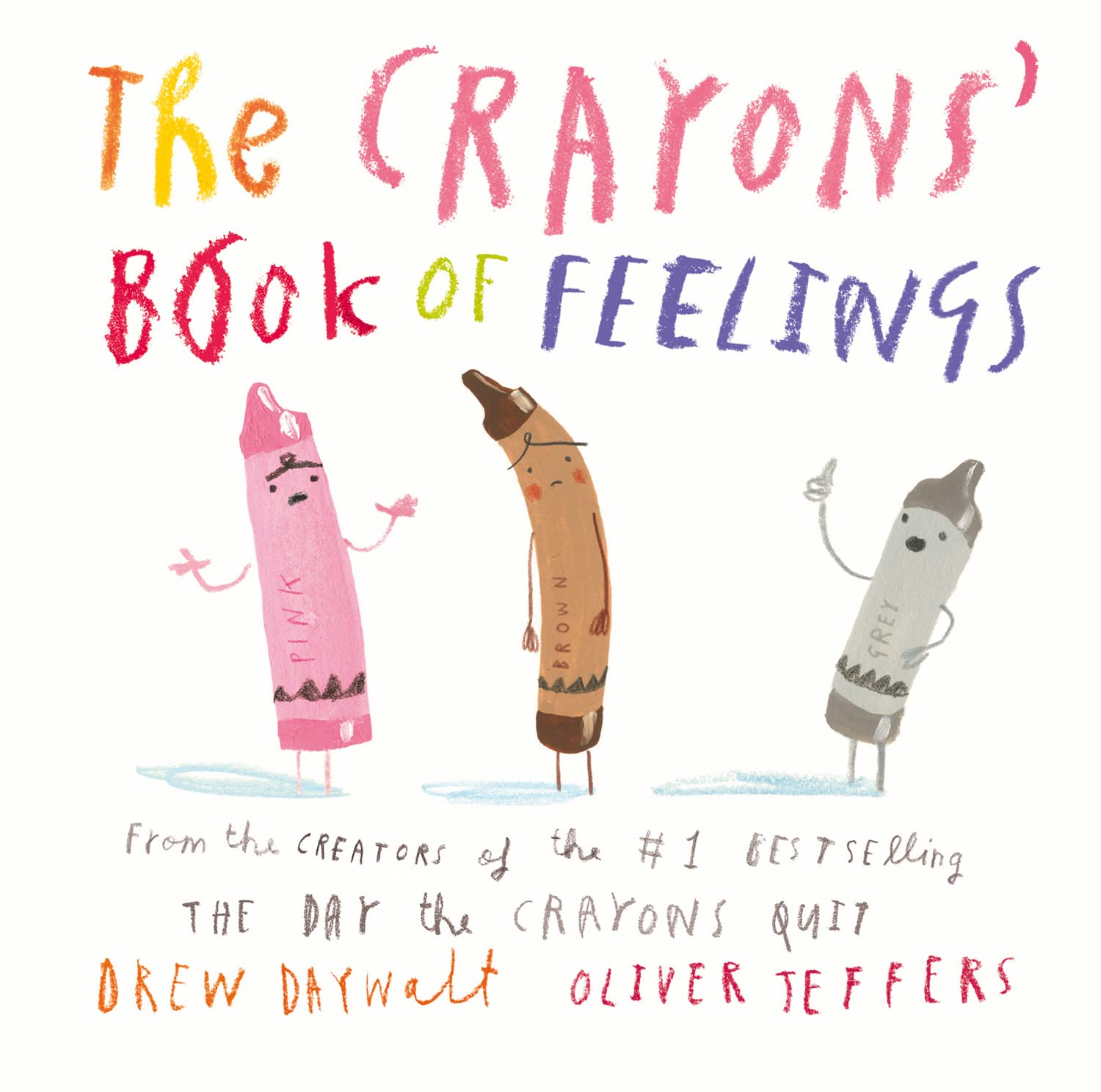 The Crayons' Book of Feelings Parents & Children