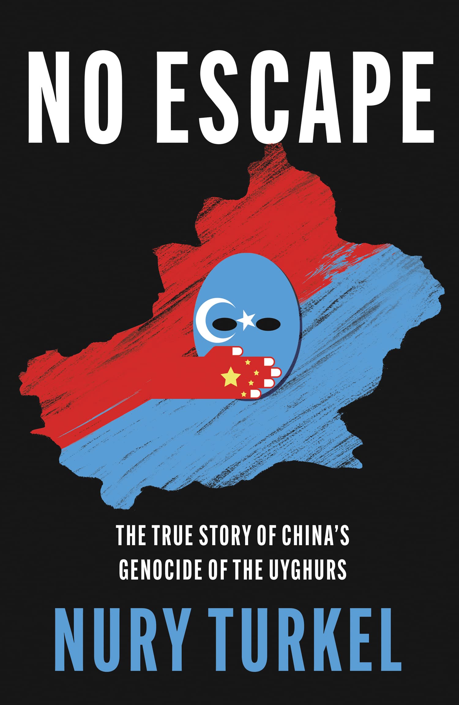 No Escape: The True Story of China’s Genocide of the Uyghurs Law