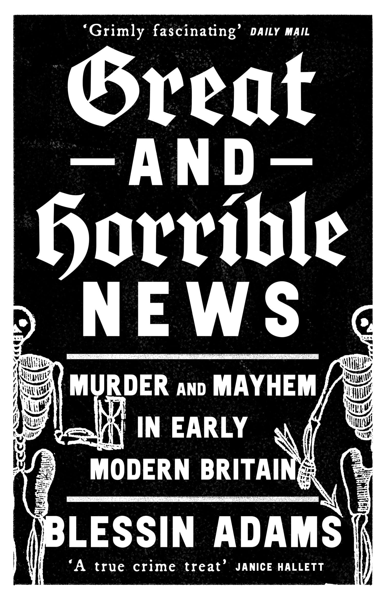 Great and Horrible News Law