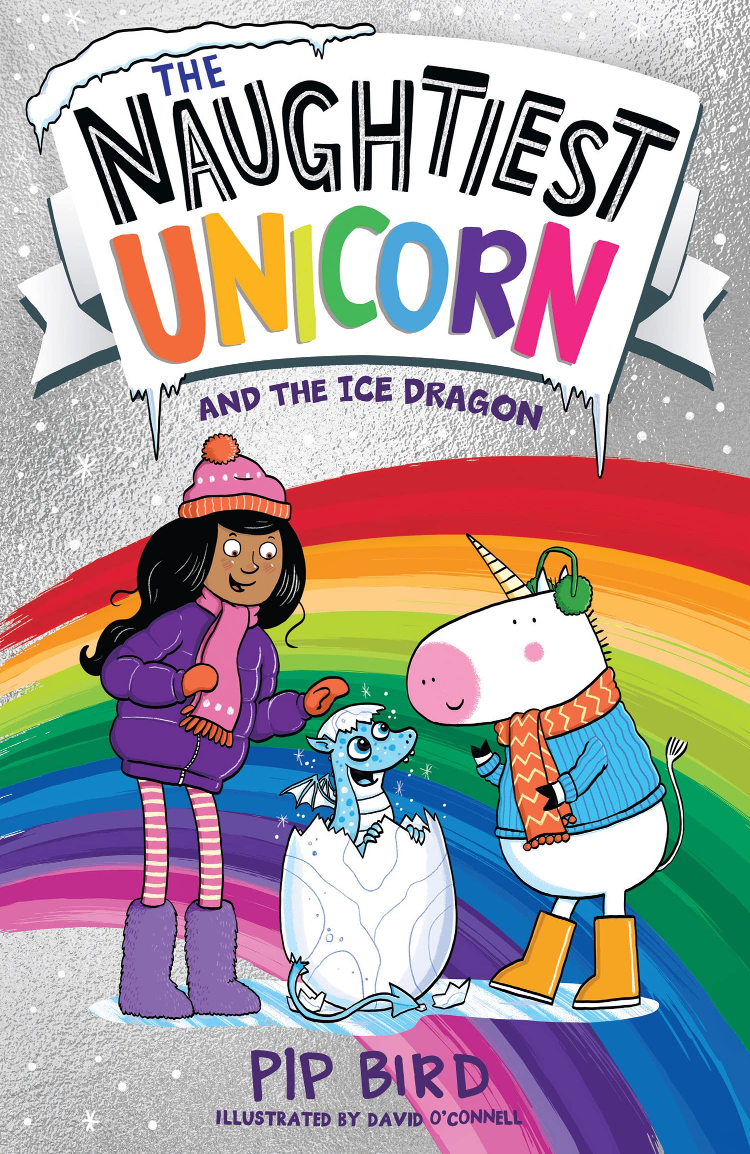 The Naughtiest Unicorn and the Ice Dragon (The Naughtiest Unicorn series) Novels & Short Stories