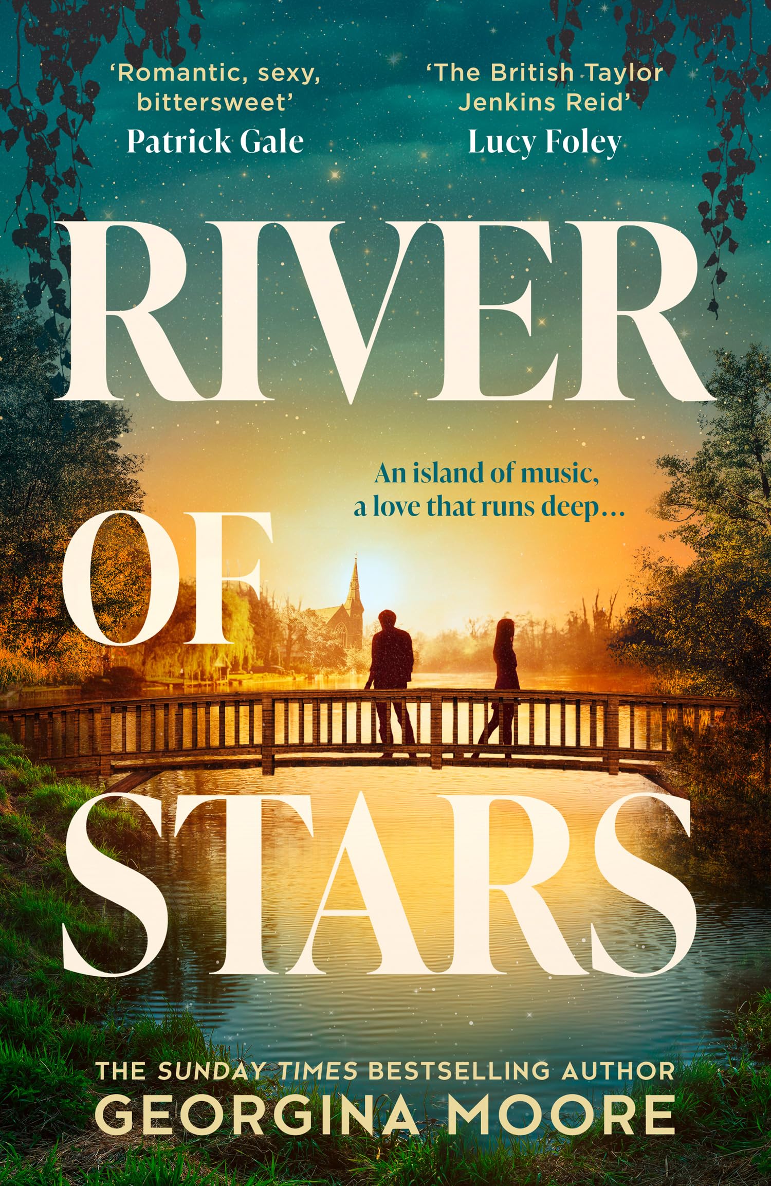 River of Stars: A brand-new, sweeping novel of romance and family secrets from the Sunday Times bestselling author of THE GARNETT GIRLS – perfect for 2025! Personalities Books