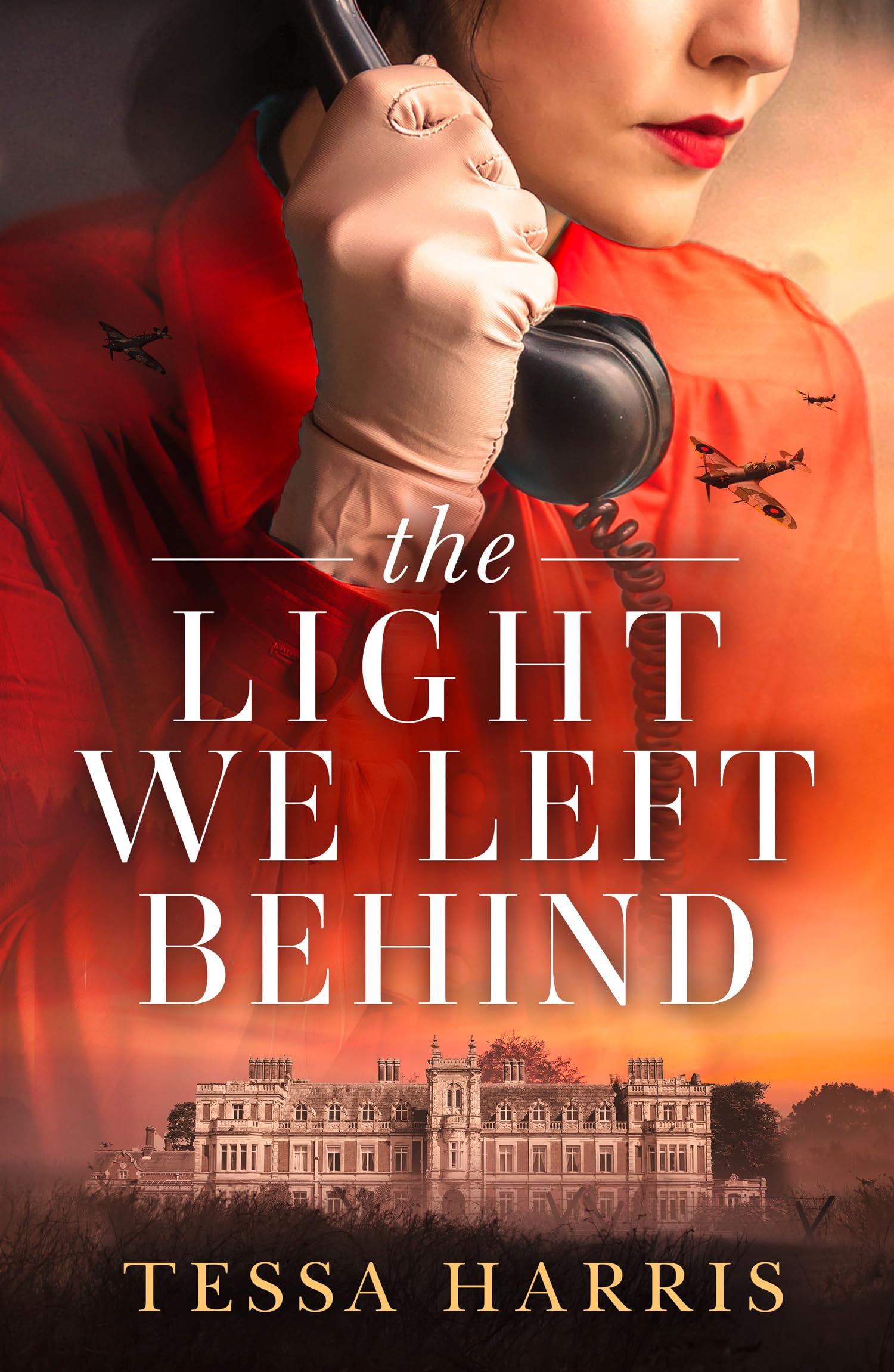 The Light We Left Behind: A totally gripping and heart-breaking ww2 historical fiction novel, based on a true story book