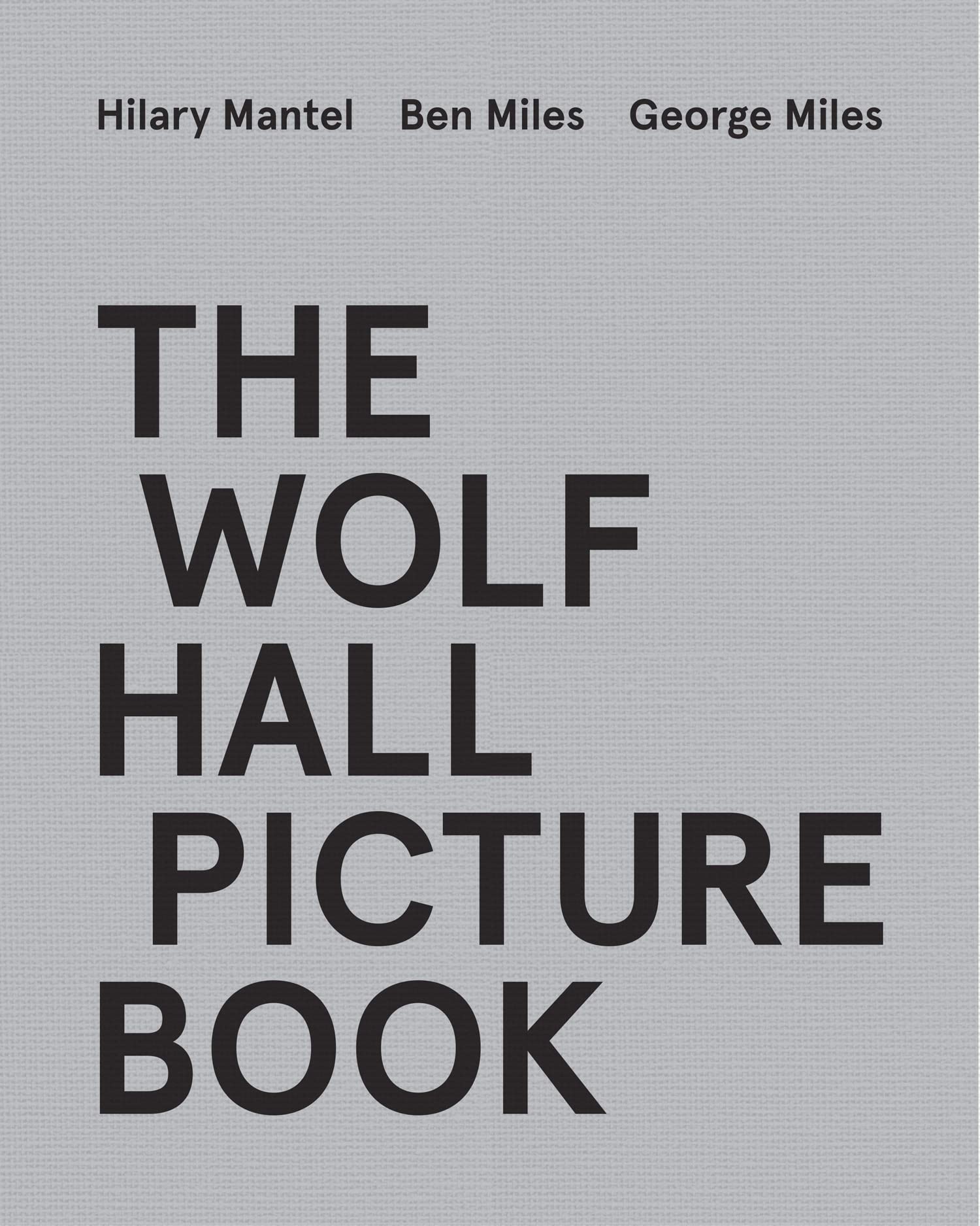 Product Image: The Wolf Hall Picture Book