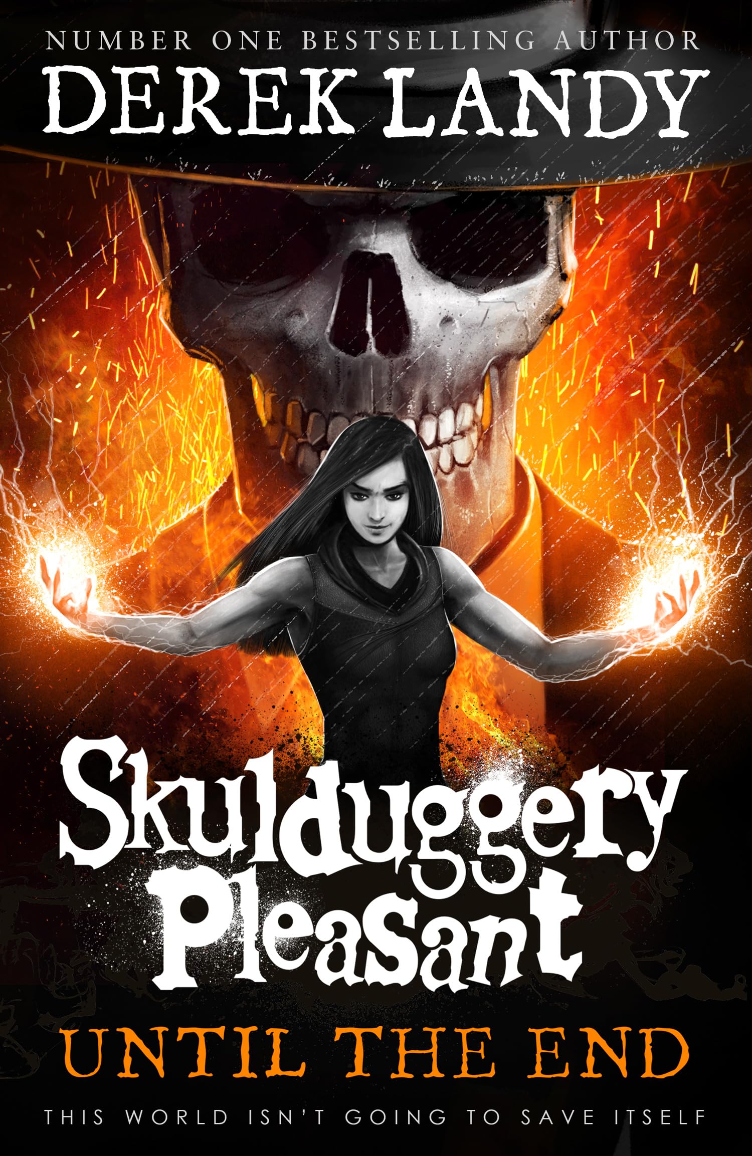 Until the End: The action-packed Sunday Times bestselling adventure book great for teens ages 11 – 14 (Skulduggery Pleasant) Horror & Mystery